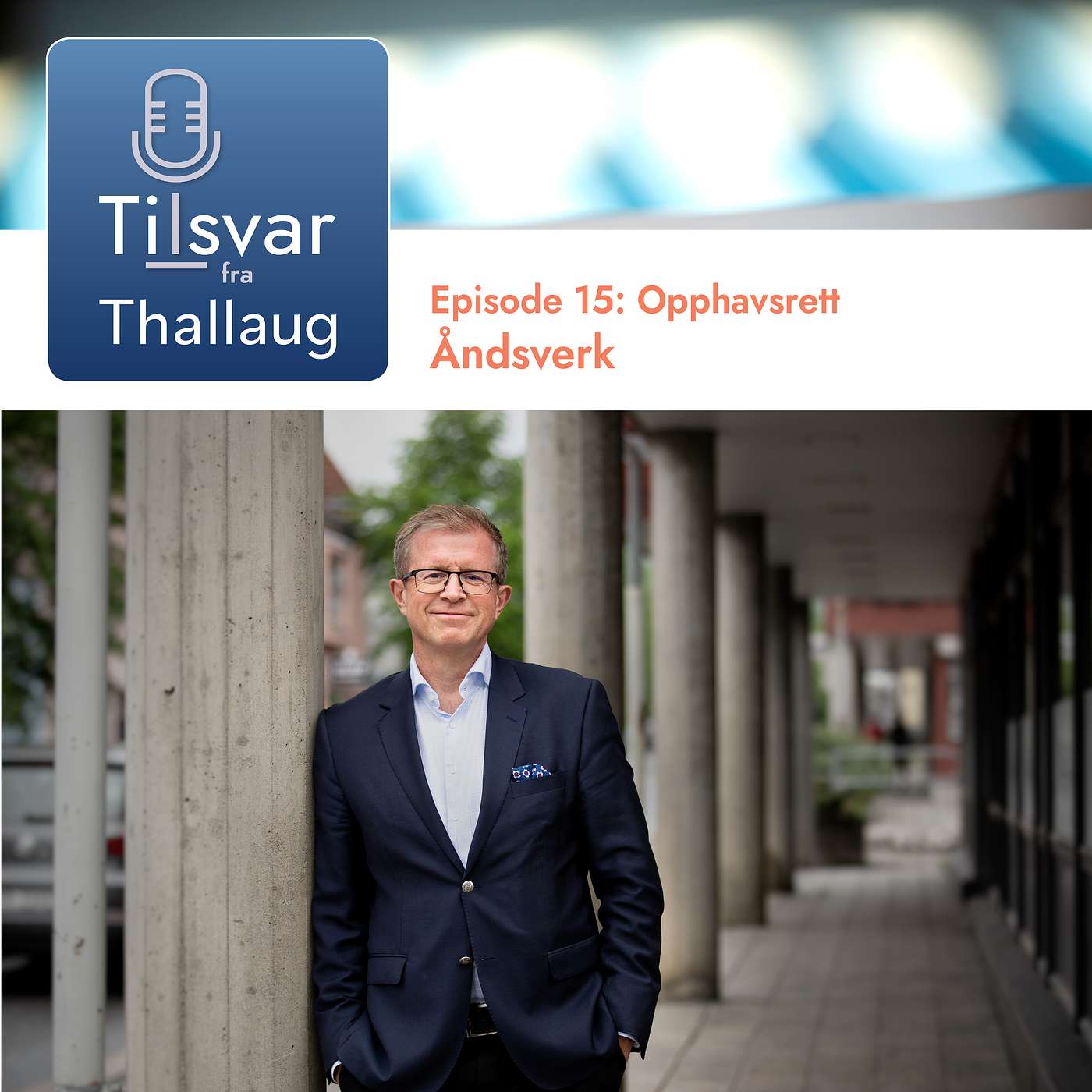 Episode 15: Opphavsrett - Åndsverk