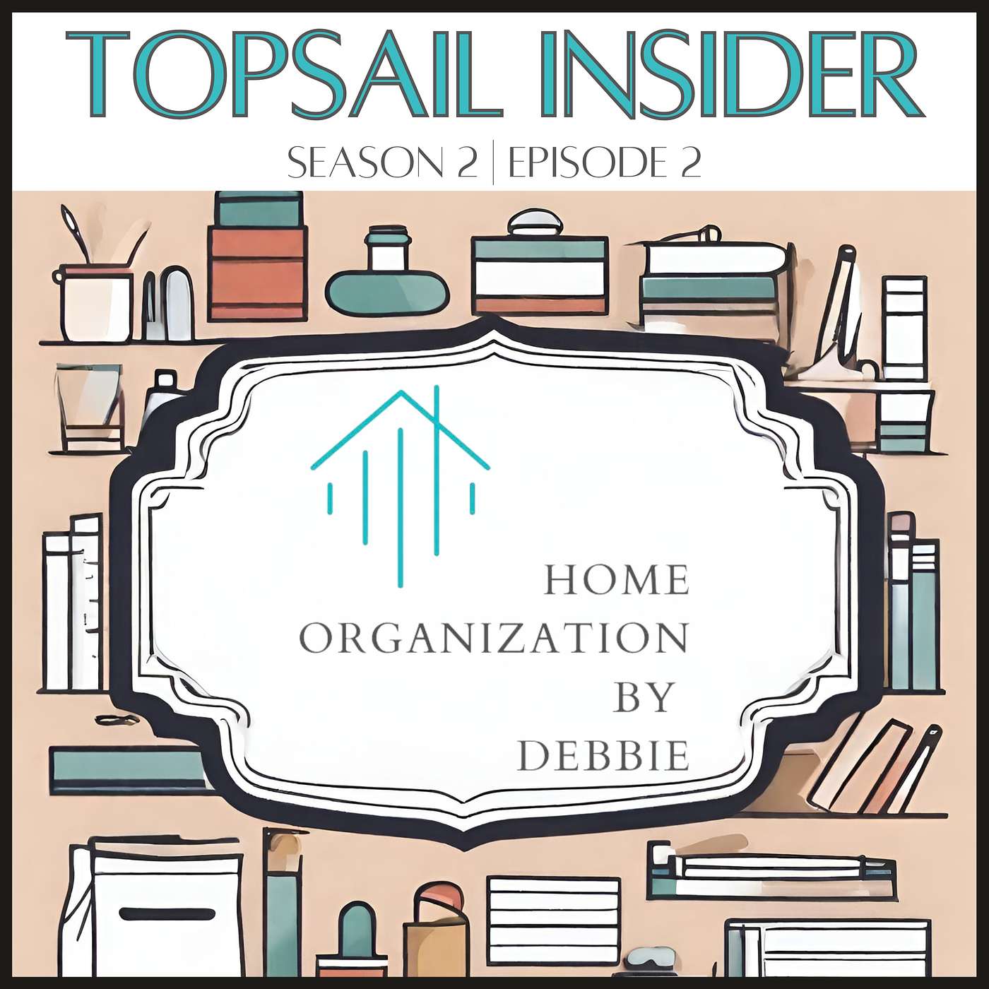 Home Organization by Debbie