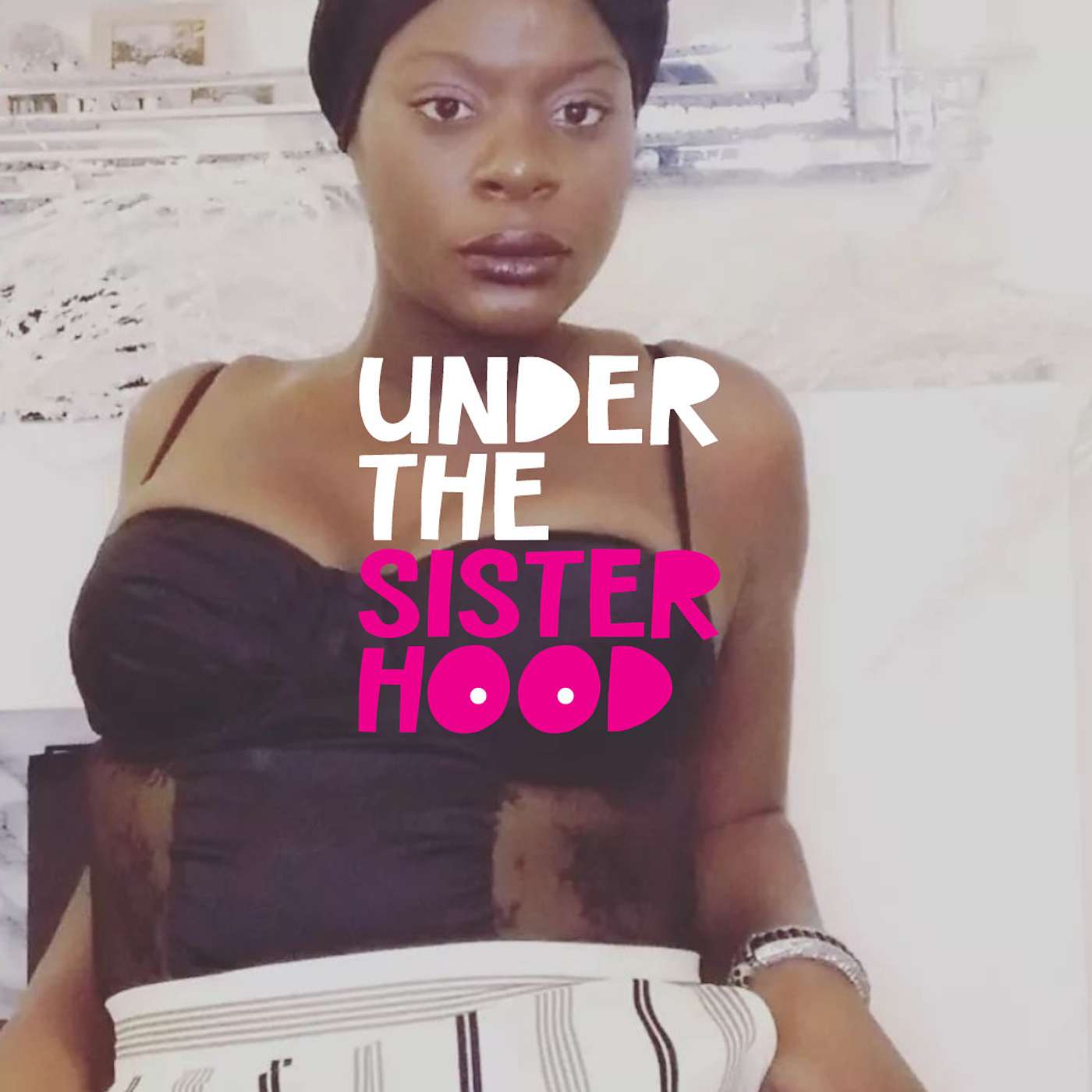 Under the Sisterhood