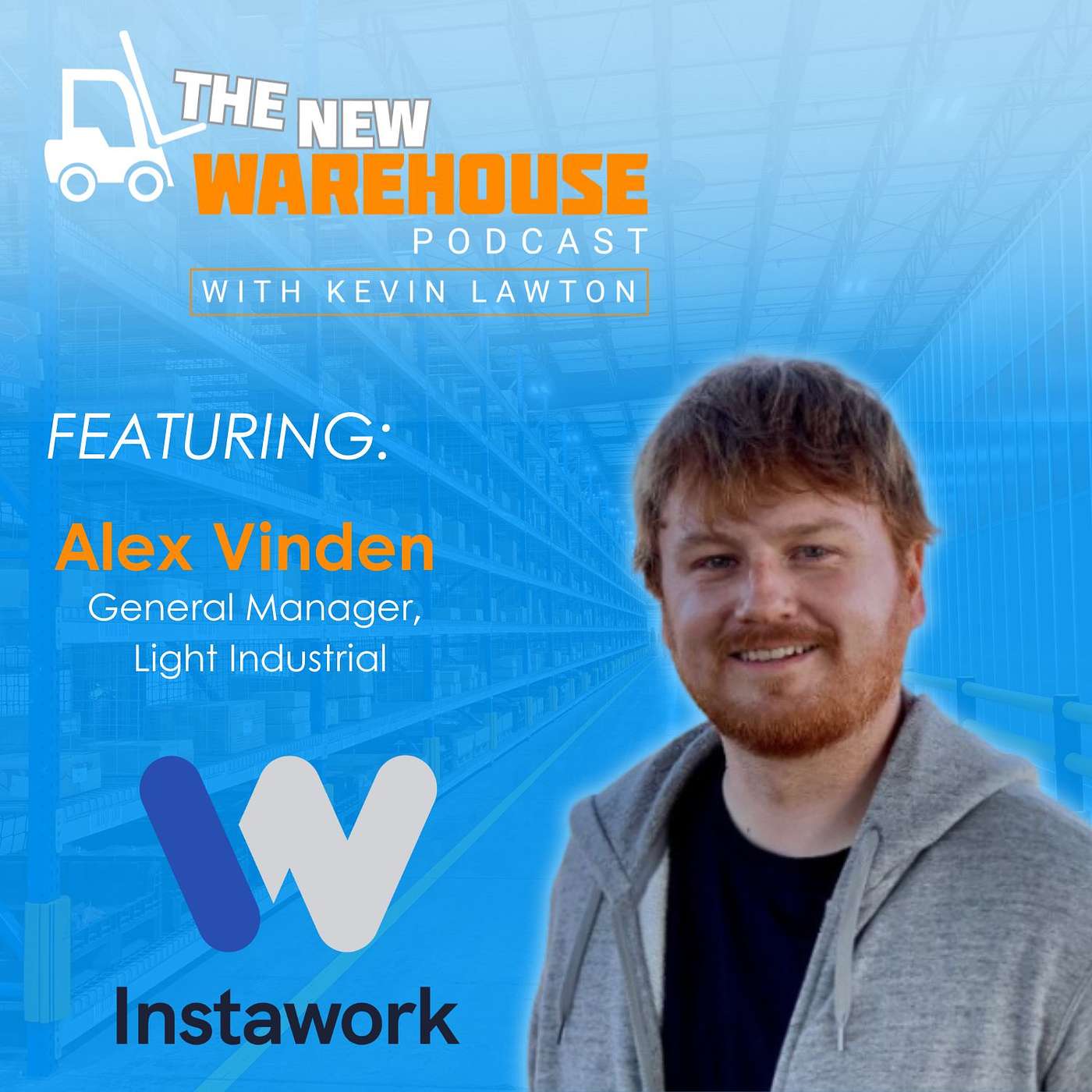 EP 611: Instawork is Tackling Warehouse Talent Shifts with Flexibility and Data