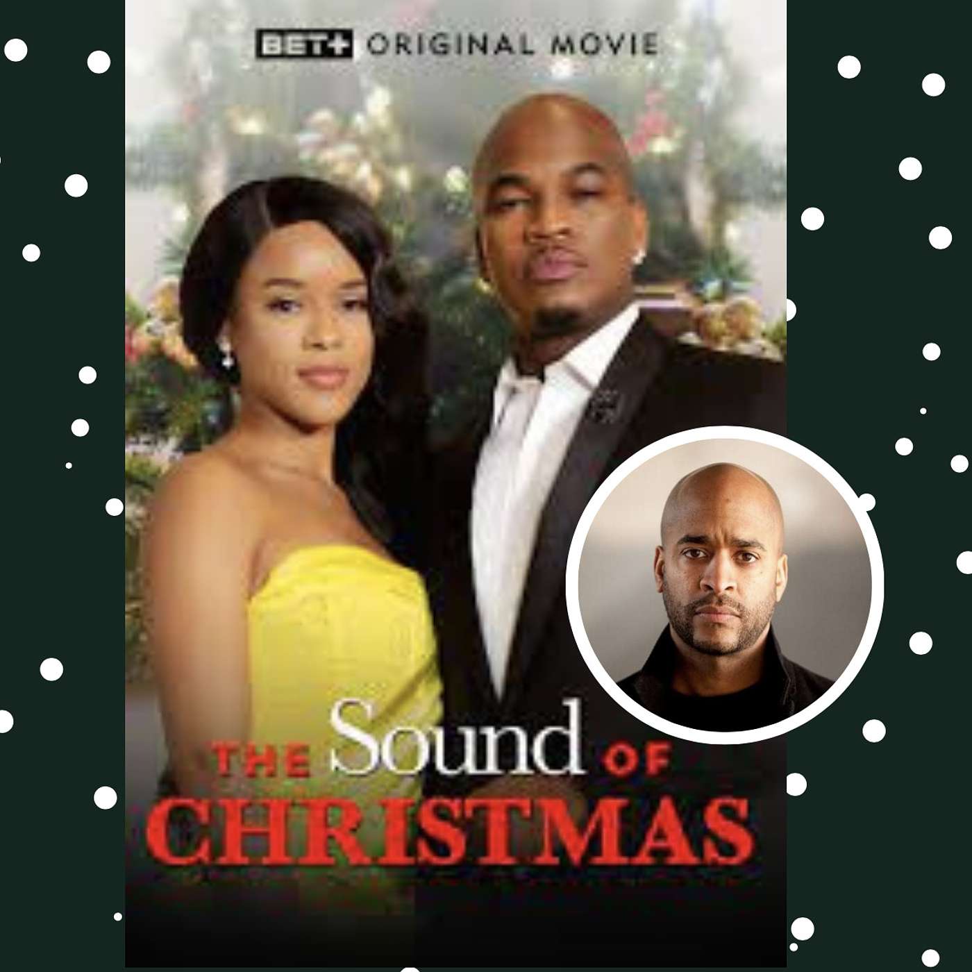 A discussion with writer/director Booker T. Mattison on THE SOUND OF CHRISTMAS