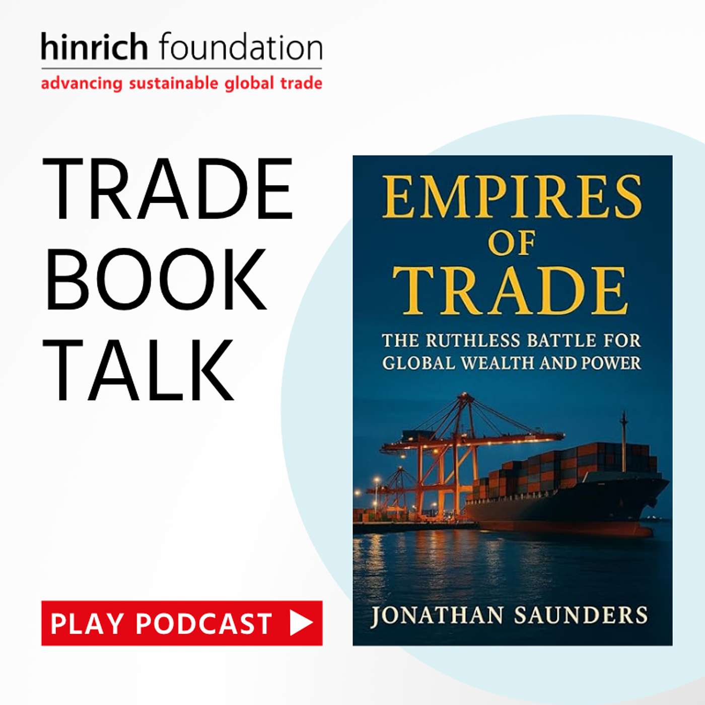 Empires of Trade: The Ruthless Battle for Global Wealth