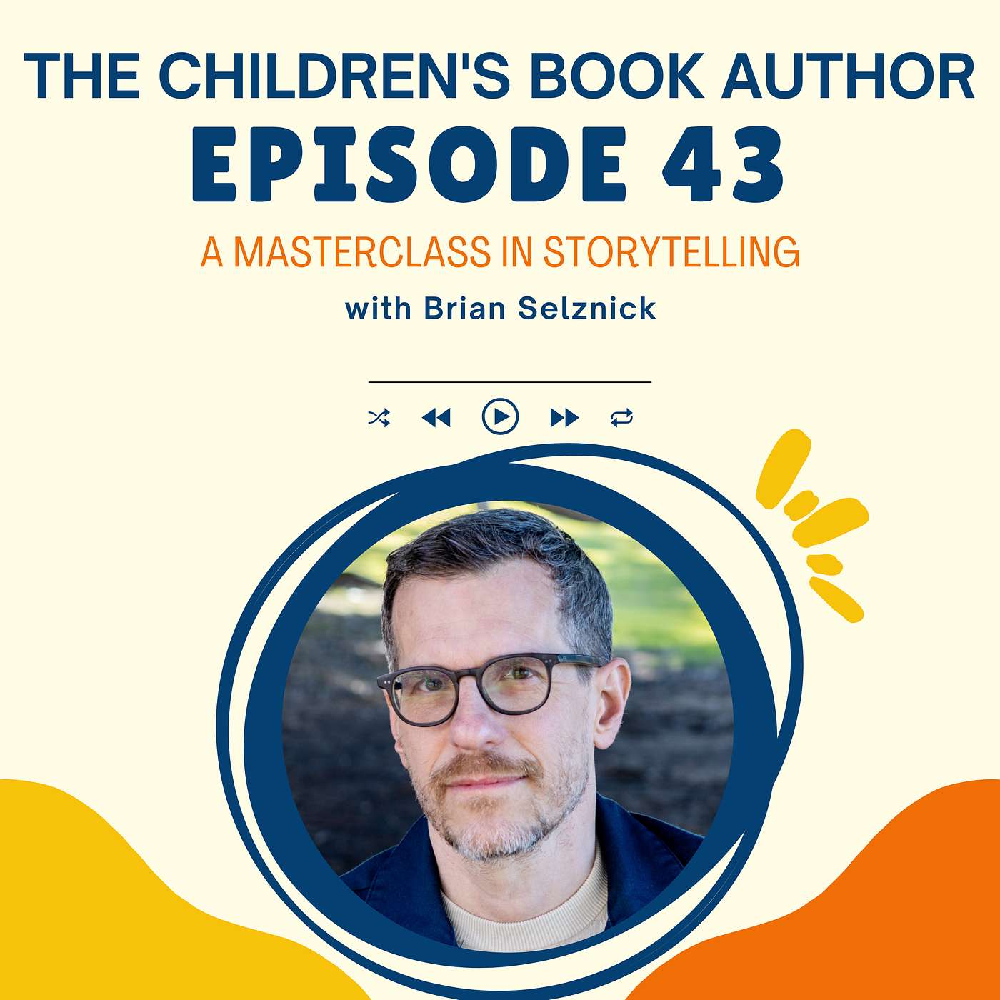 A Masterclass in Storytelling with Brian Selznick episode artwork