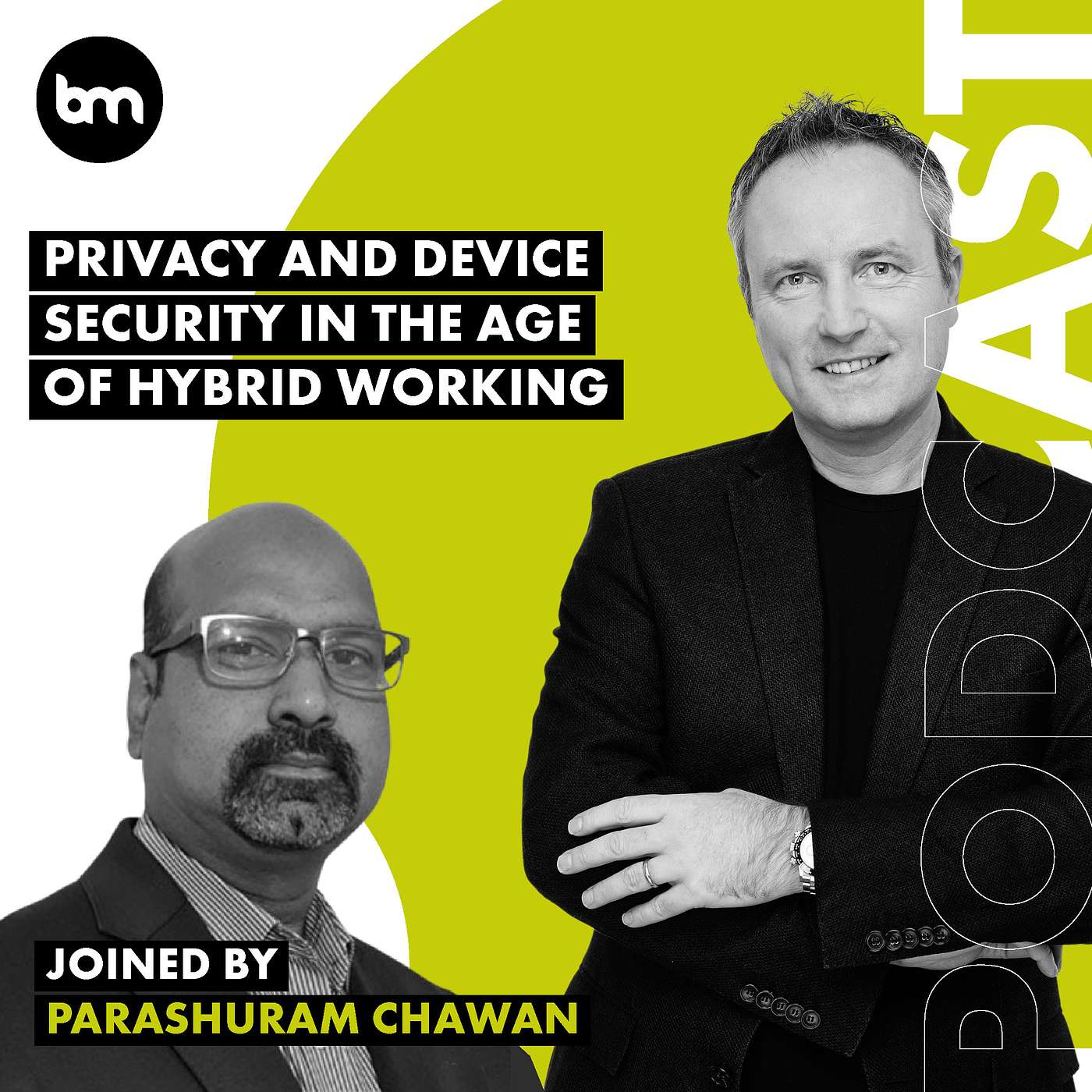 cover of episode Privacy and Device Security in the Age of Hybrid Working (with Parashuram Chawan, Senior Technology Manager, Samsung Research UK)