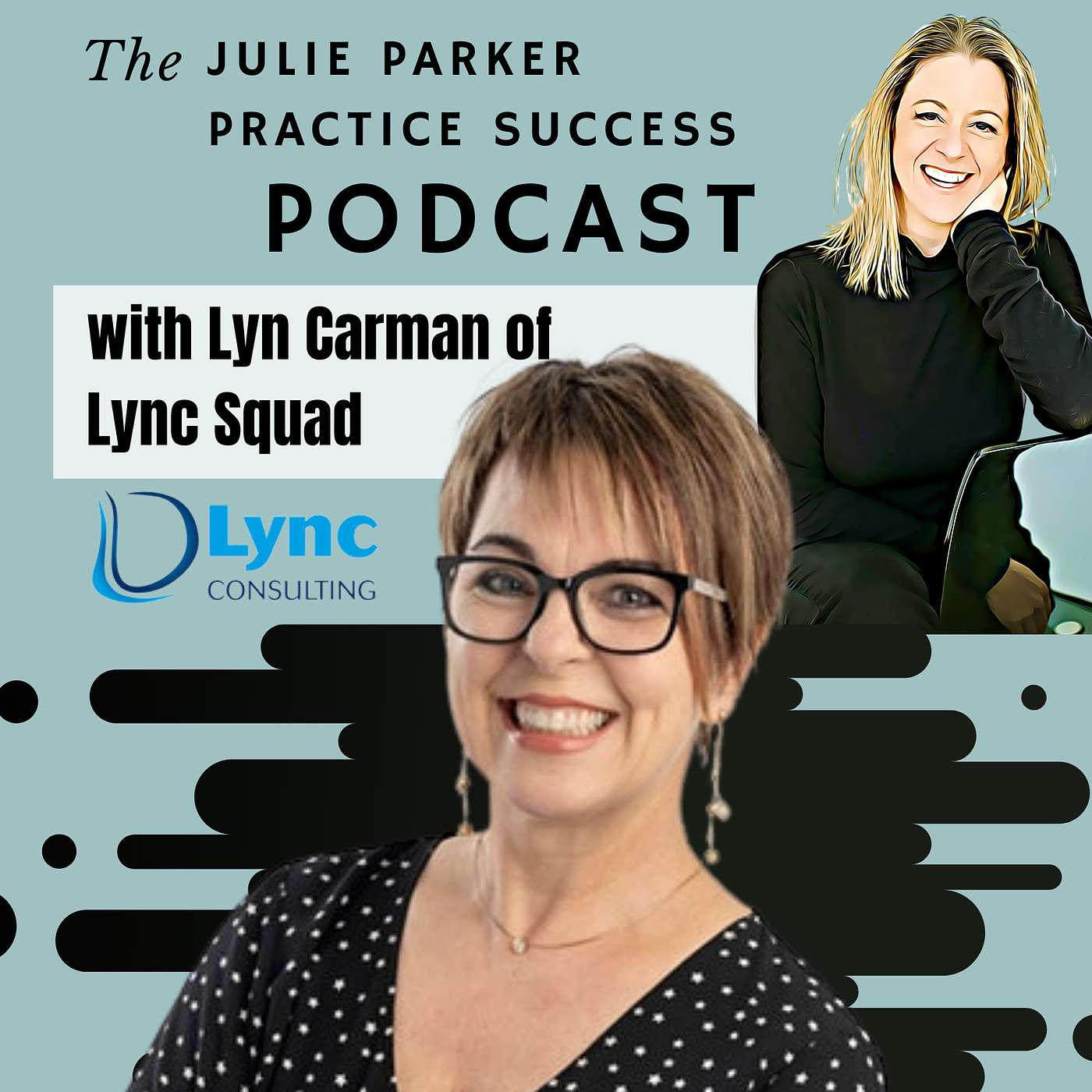 The Julie Parker Practice Success Podcast