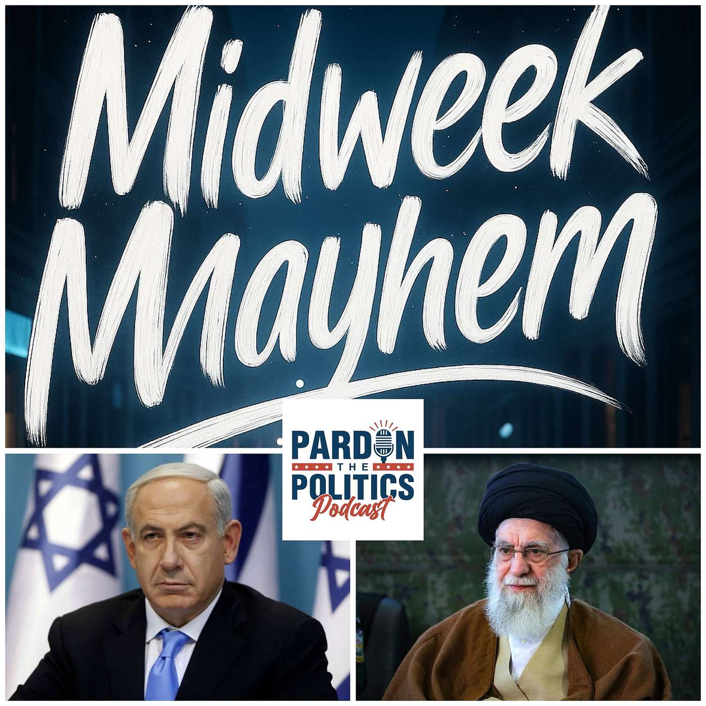 Midweek Mayhem - Iran vs Israel