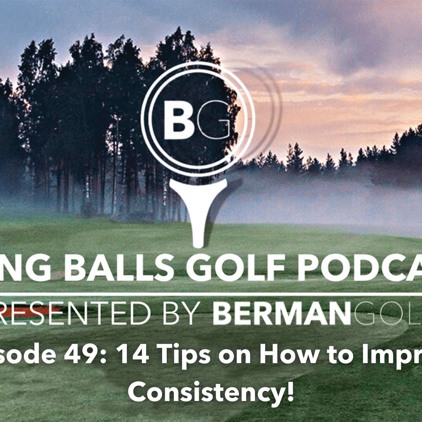 Berman Golf Podcast
