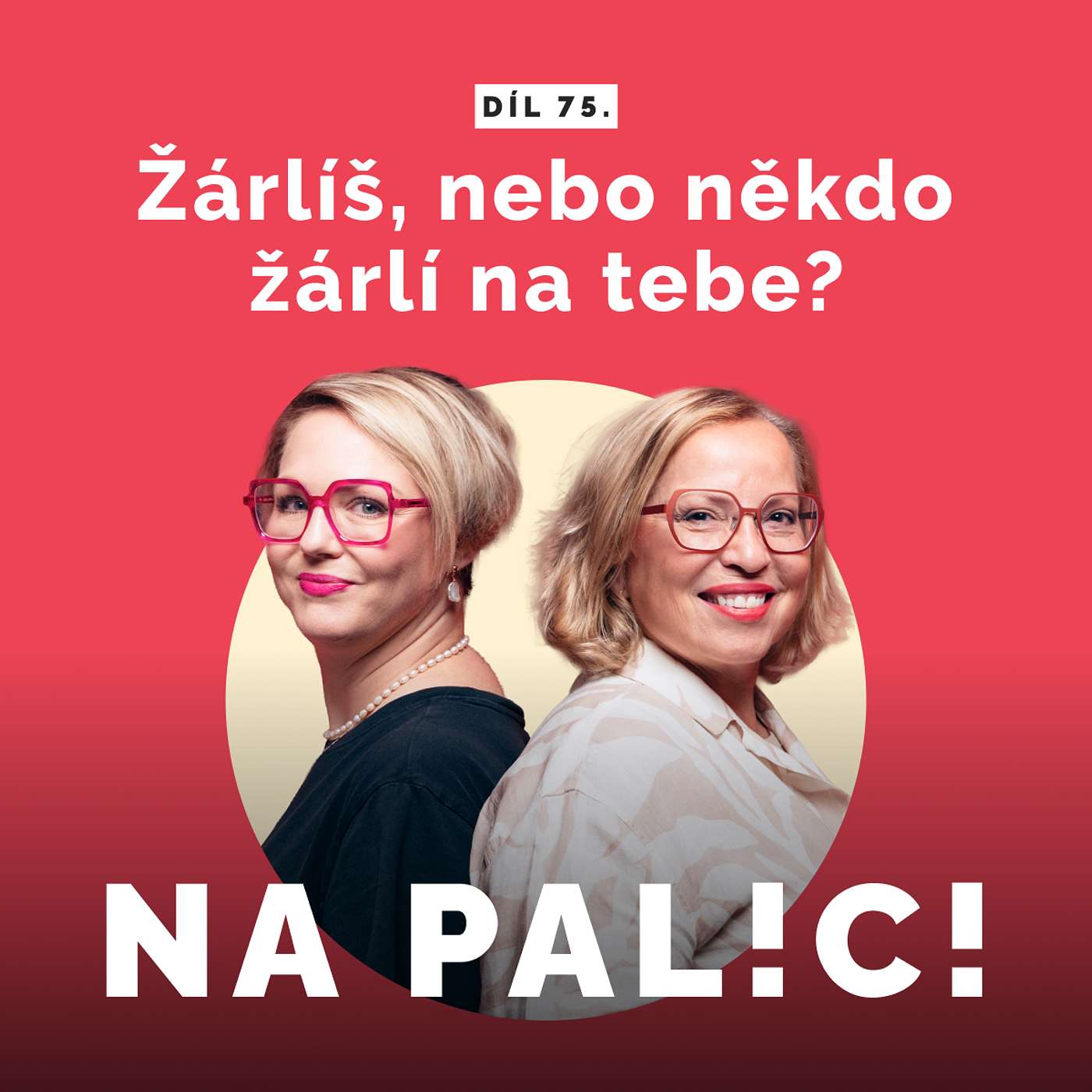 75. díl - Žárlíš, nebo někdo žárlí na tebe? episode artwork
