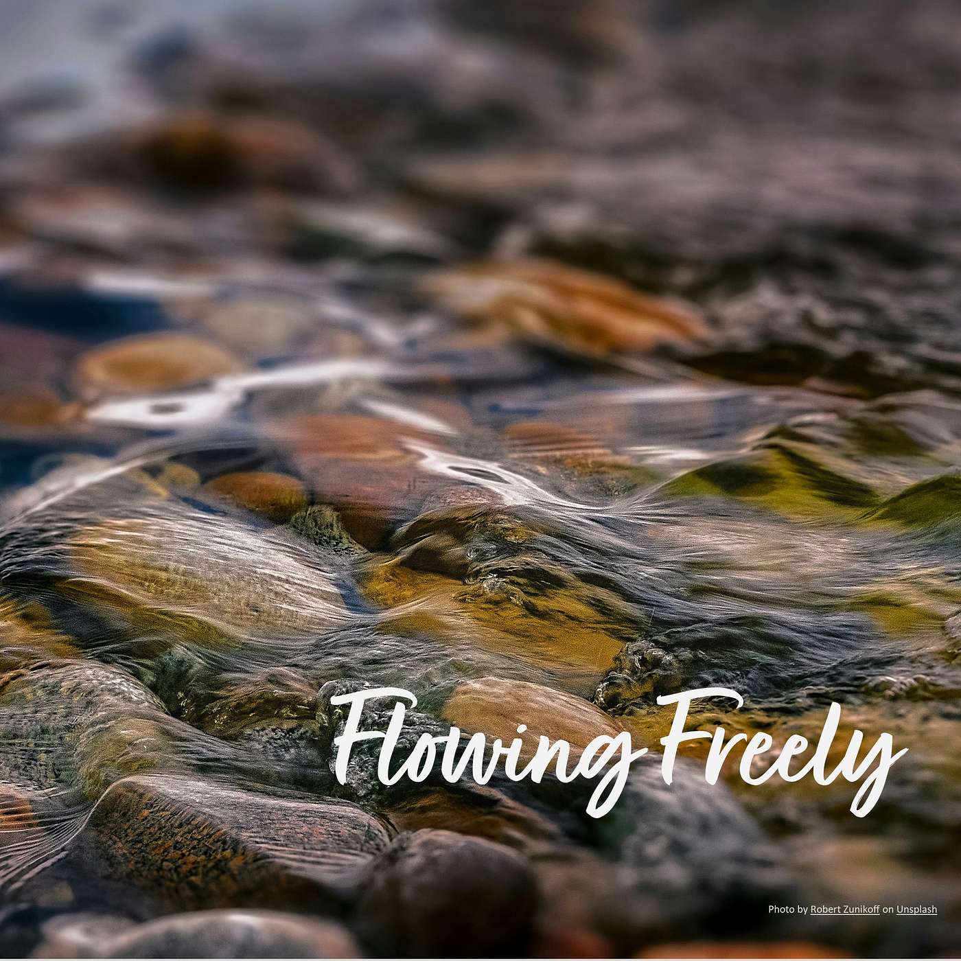 Flowing Freely