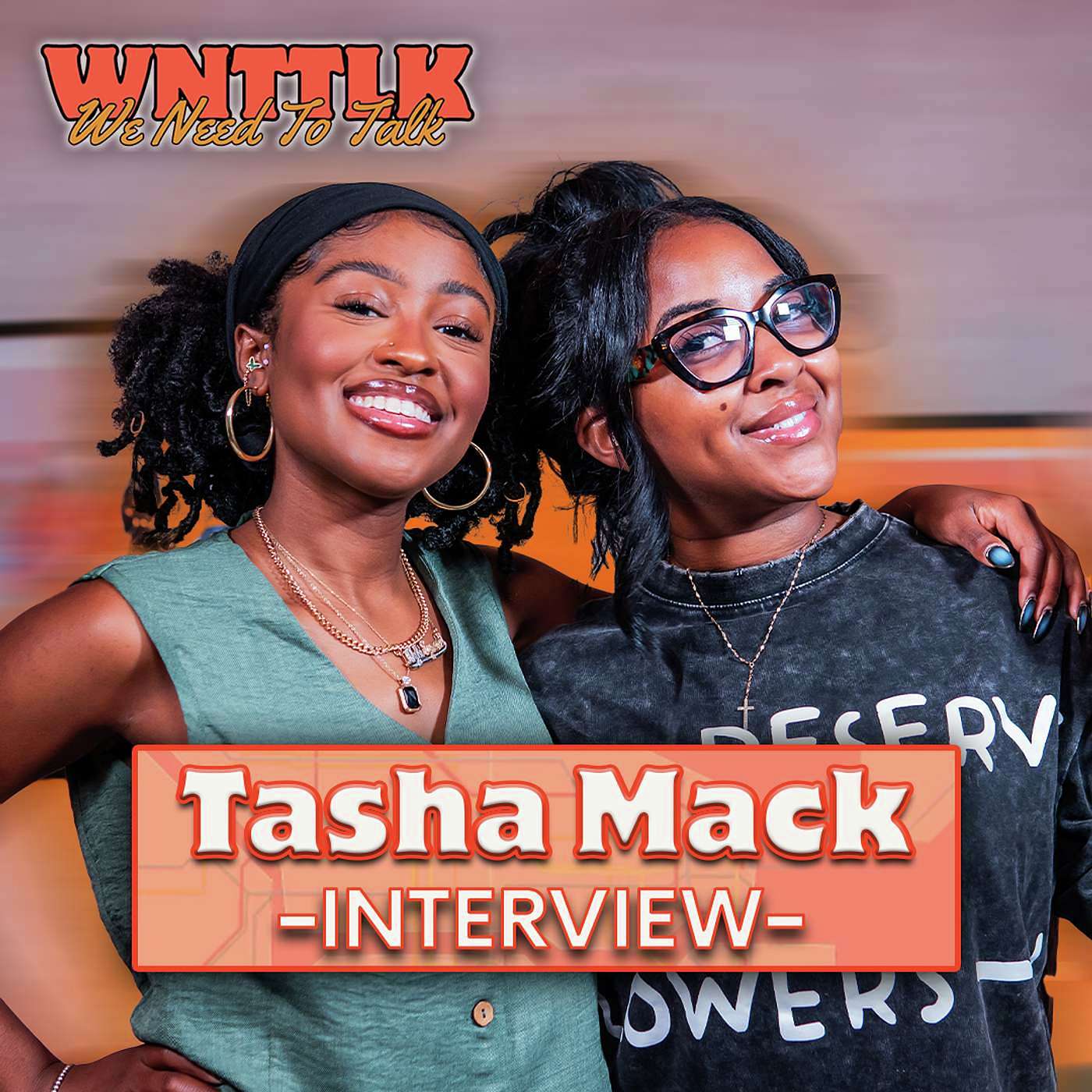 Tasha Mack Discusses Building Black Girls in Media, Transformative Conferences, Navigating Career Challenges in NYC & LA, Leading a Movement, & Mentoring the Next Generation! episode artwork