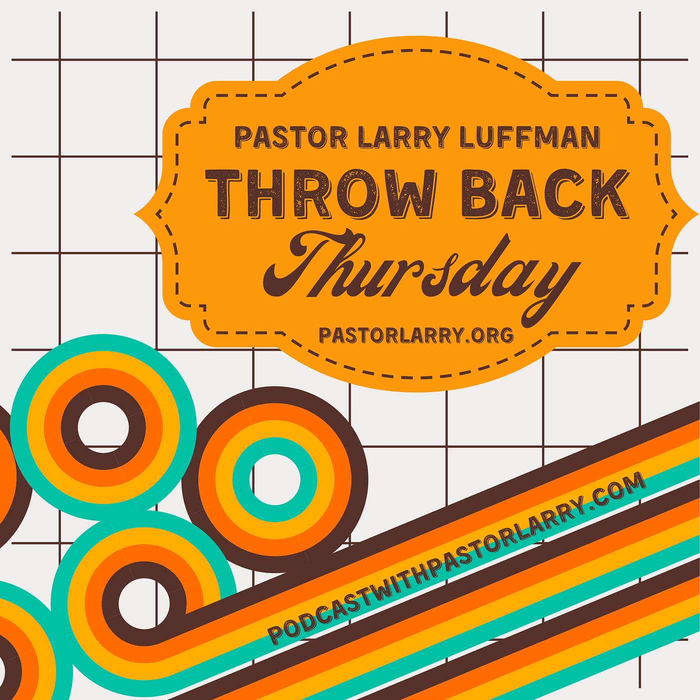 Podcast with Pastor Larry