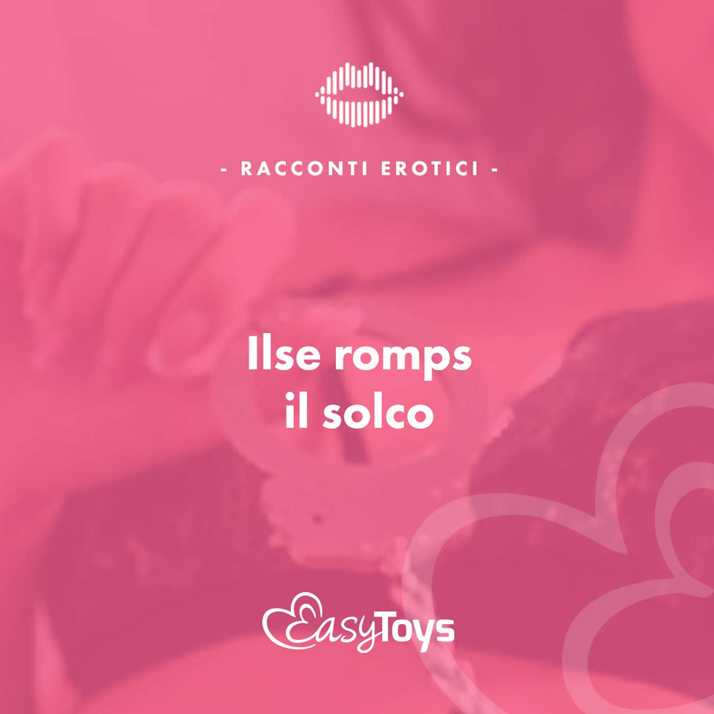 Storia erotica - Ilse rompe il solco