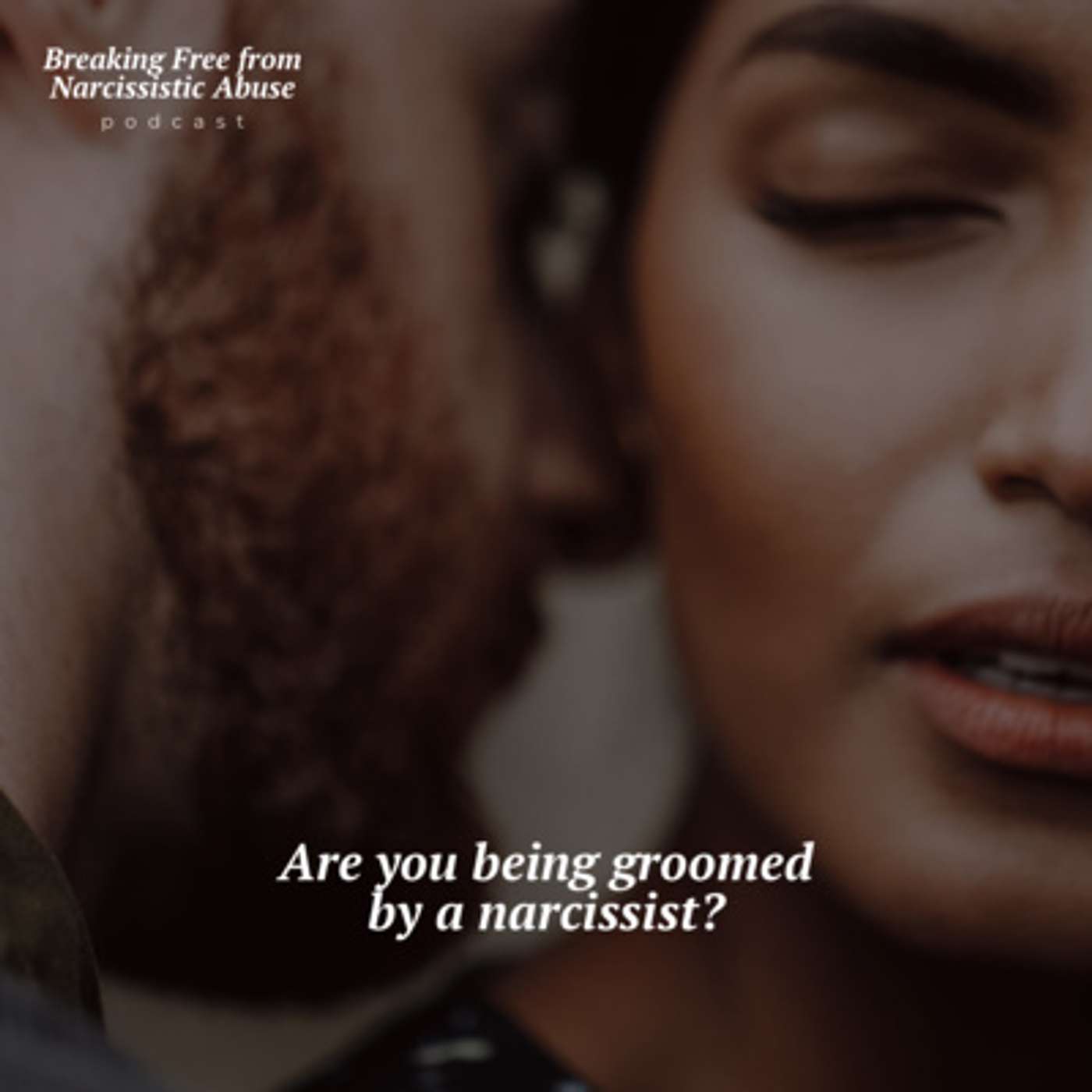 Breaking Free from Narcissistic Abuse