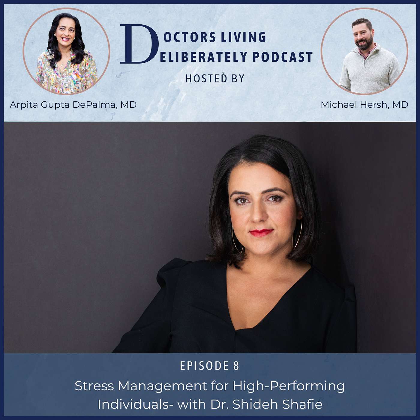 Doctors Living Deliberately