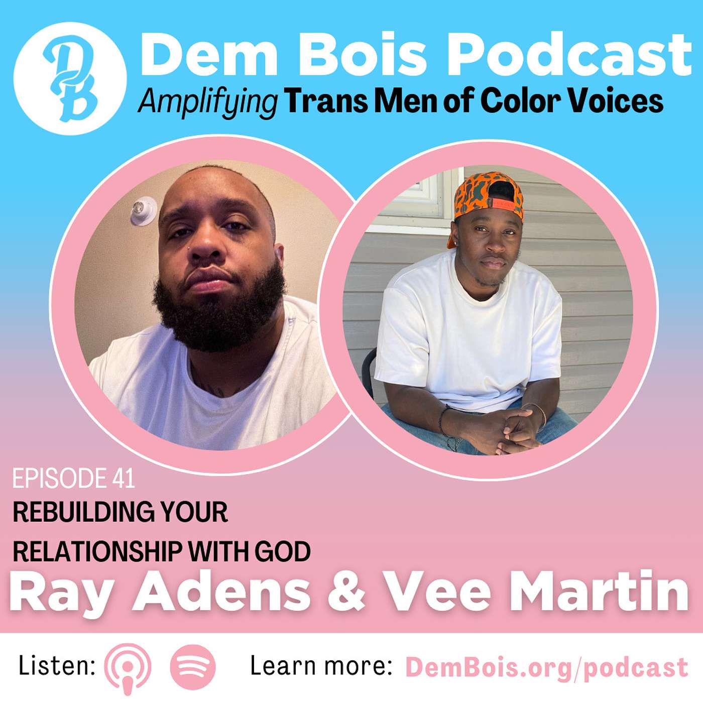 Dem Bois Podcast