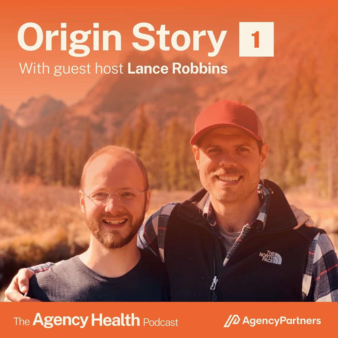 The Agency Health Podcast: Origin Story The Agency Health Podcast: Origin Story
