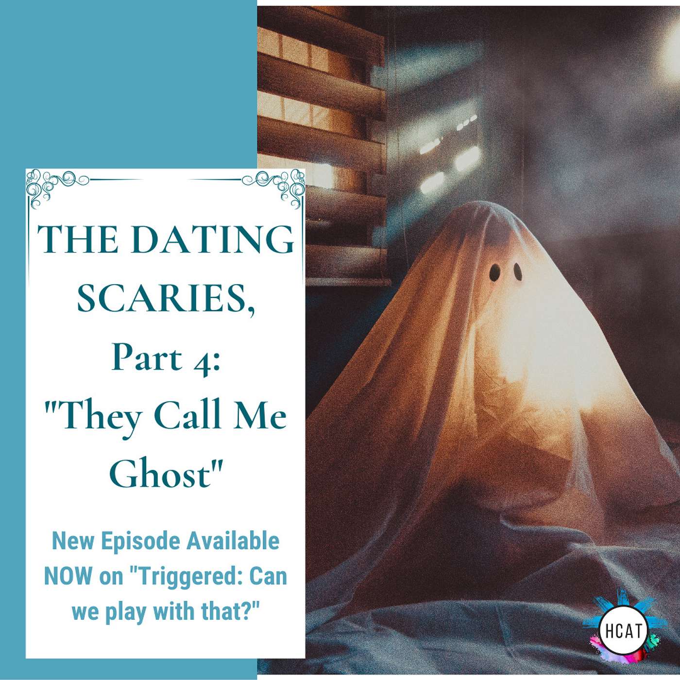 Playing with Ghosting in "They Call Me Ghost": The Dating Scaries, Part 4