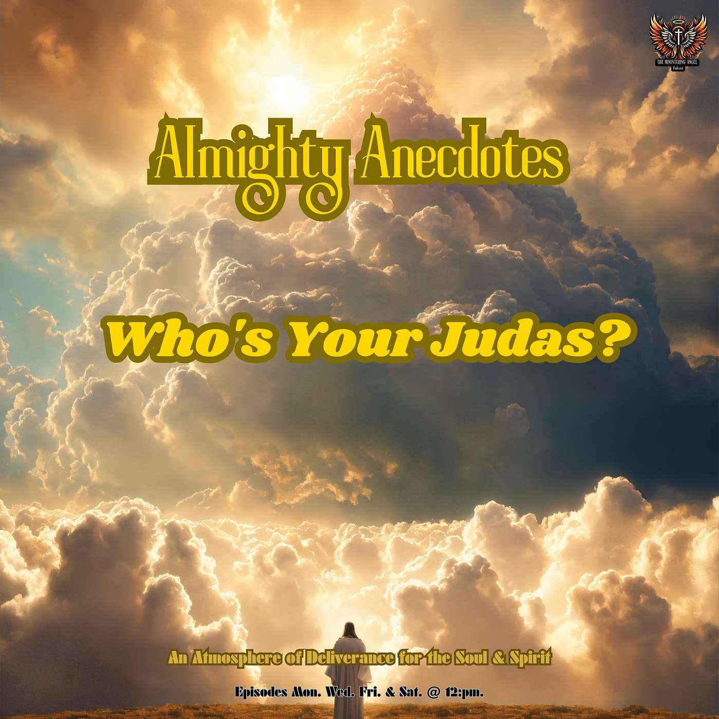 The Ministering Angel Podcast