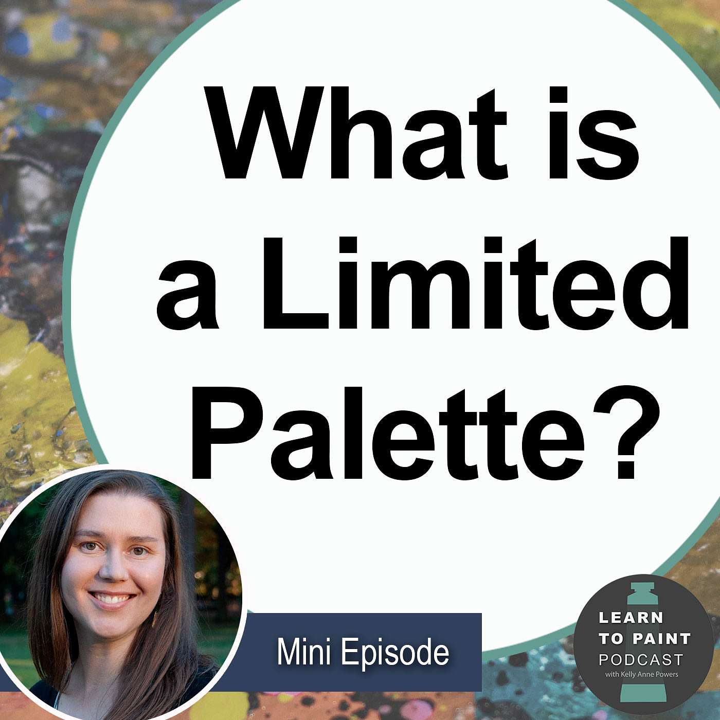 What is a Limited Palette? (Ep.74 Mini)