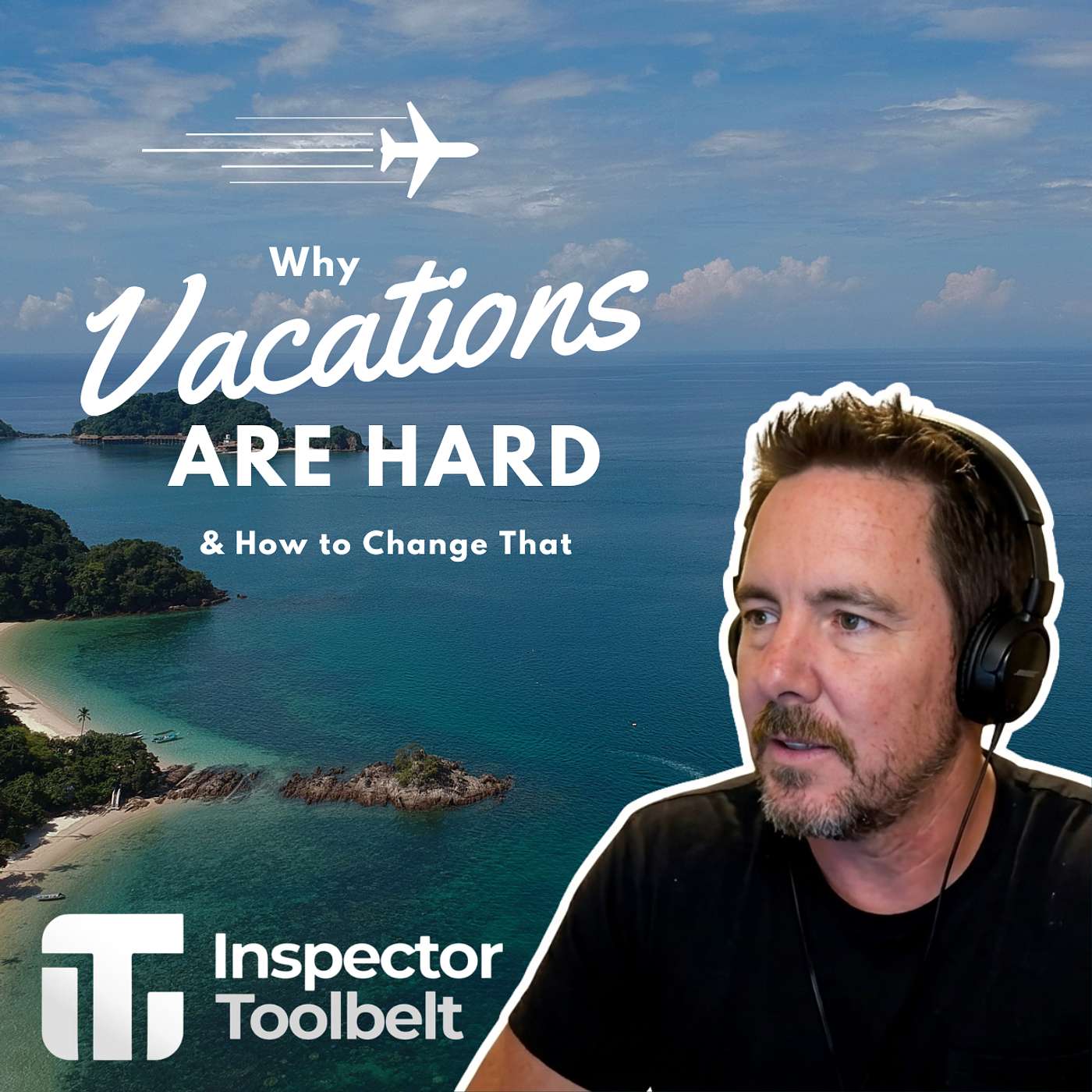 Why Vacations are Hard - And How to Change That episode artwork