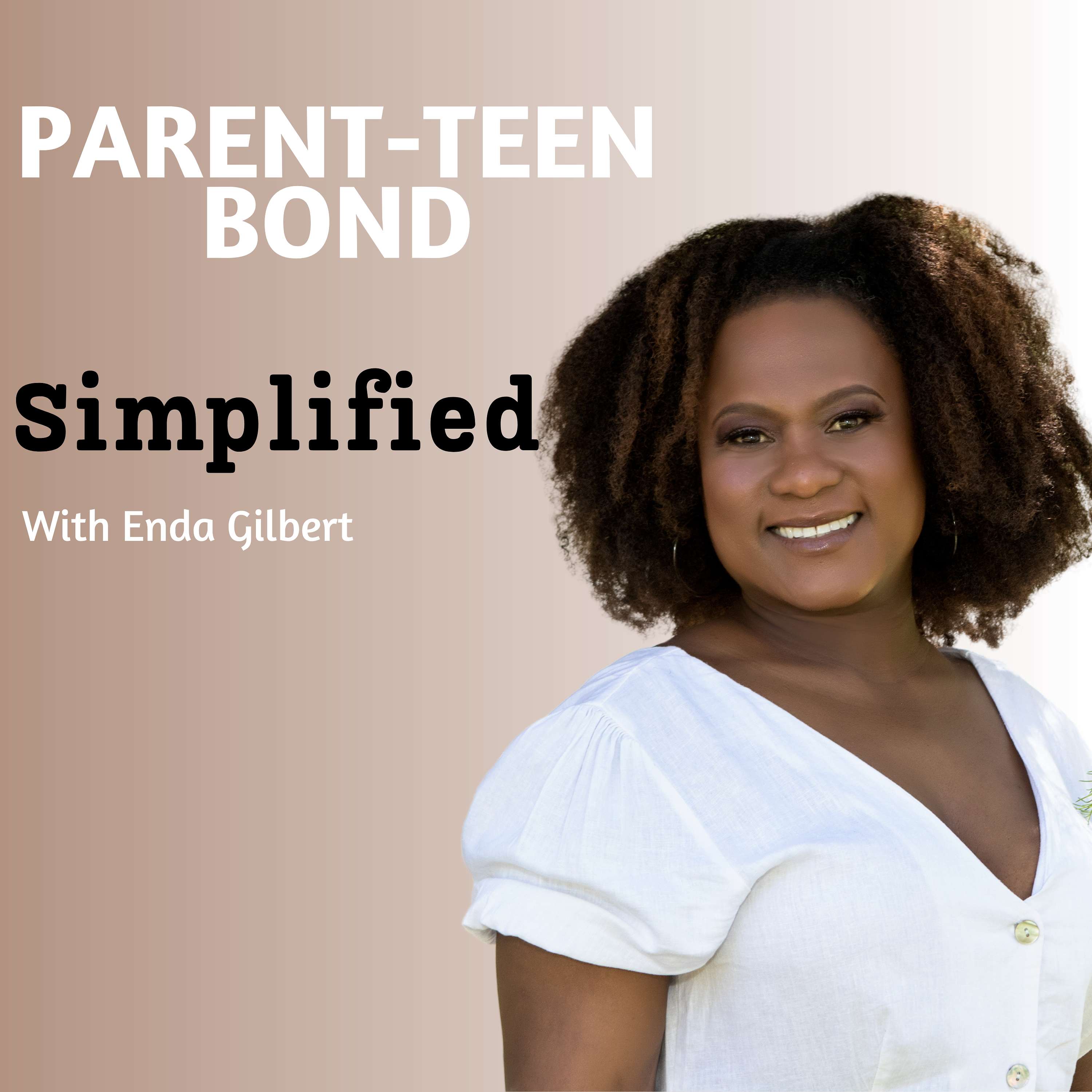 Parent-Teen Bond SIMPLIFIED