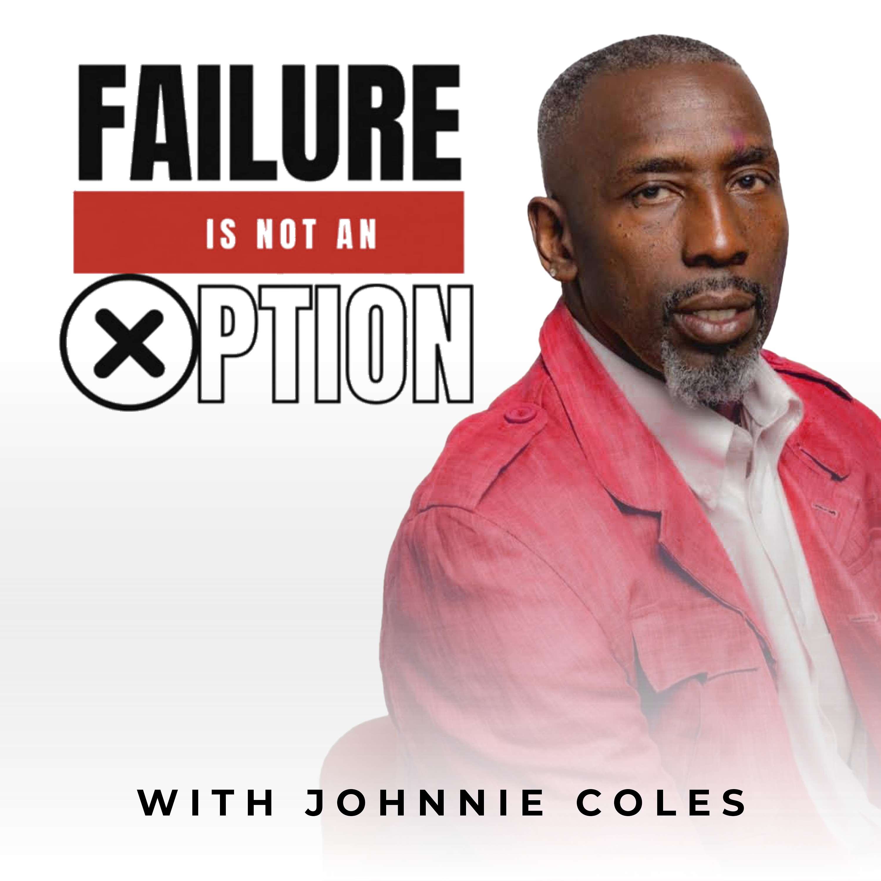 Failure Is Not An Option Podcast