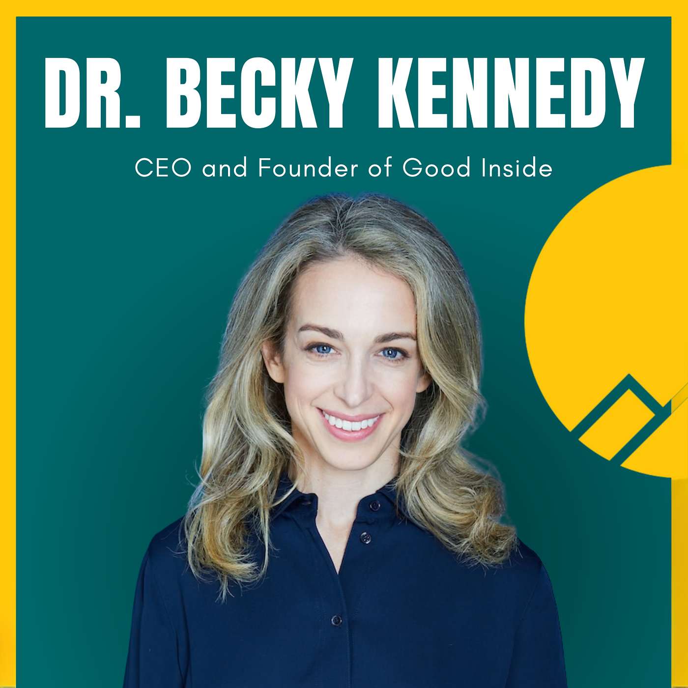 #111 – Dr. Becky Kennedy on Why Great Leaders Stop Managing Feelings and Start Building Trust