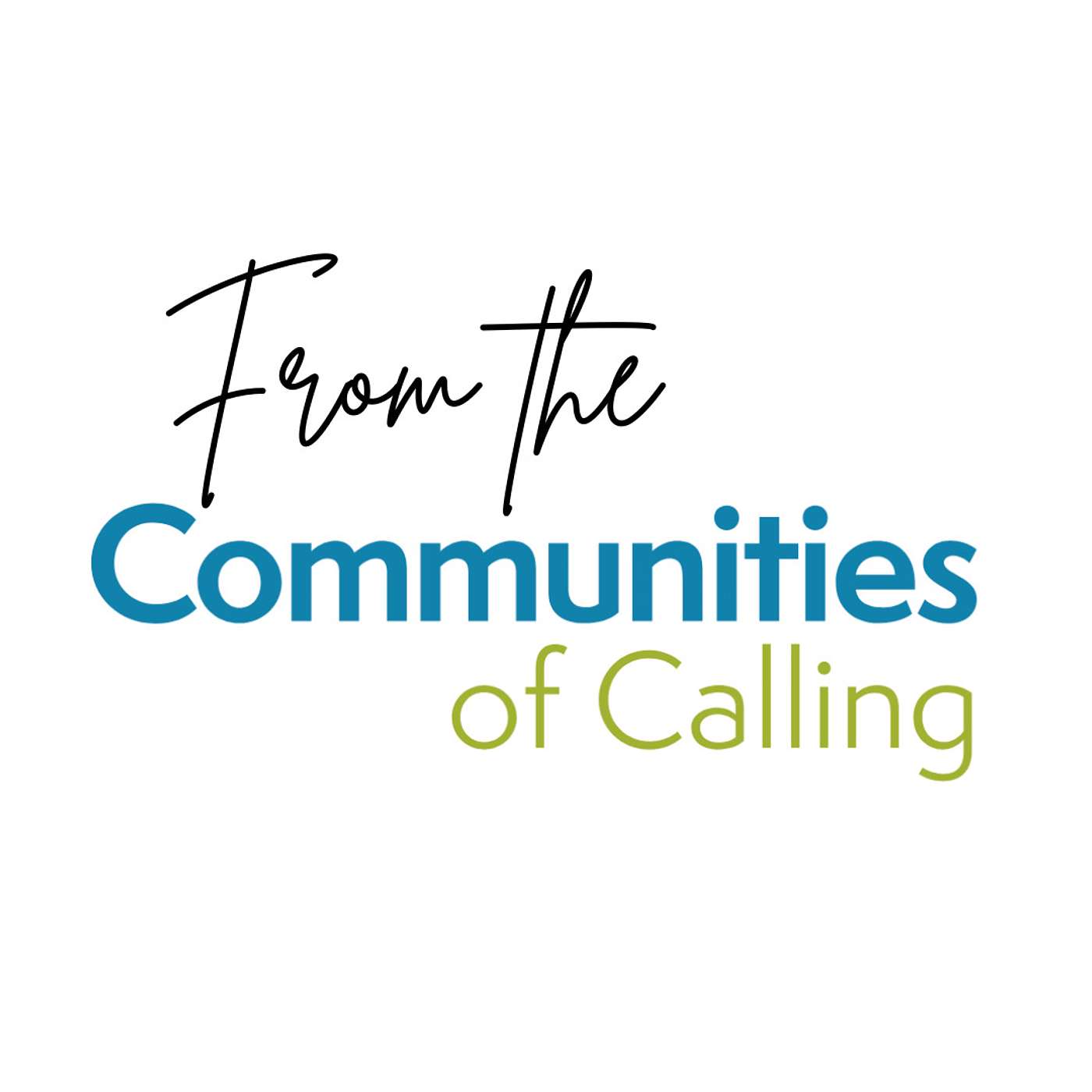From the Communities of Calling: Part 3 Calls of the Congregation episode artwork