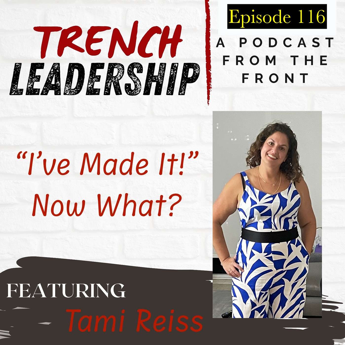 E116 – I’ve Made it, Now What? featuring Tami Reiss
