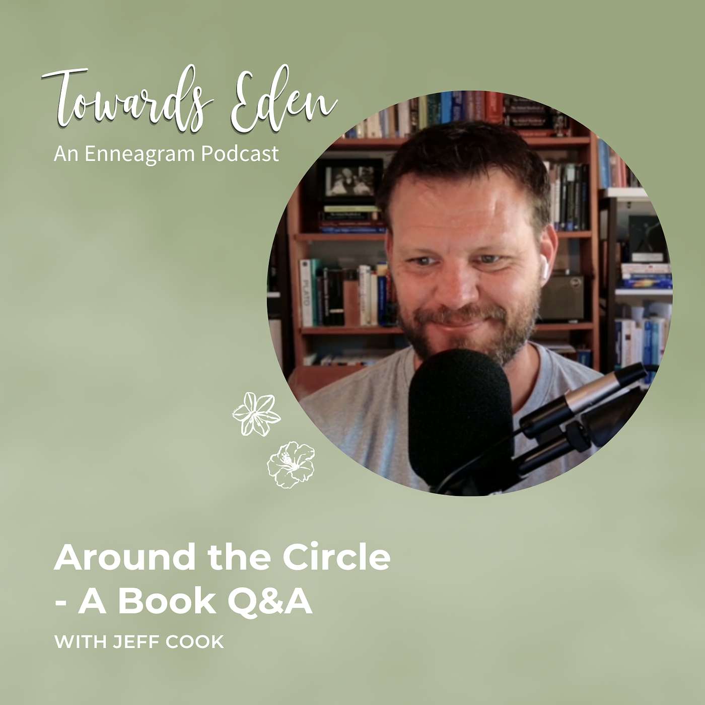 #26 - A Book Q&A with Jeff Cook from Around the Circle