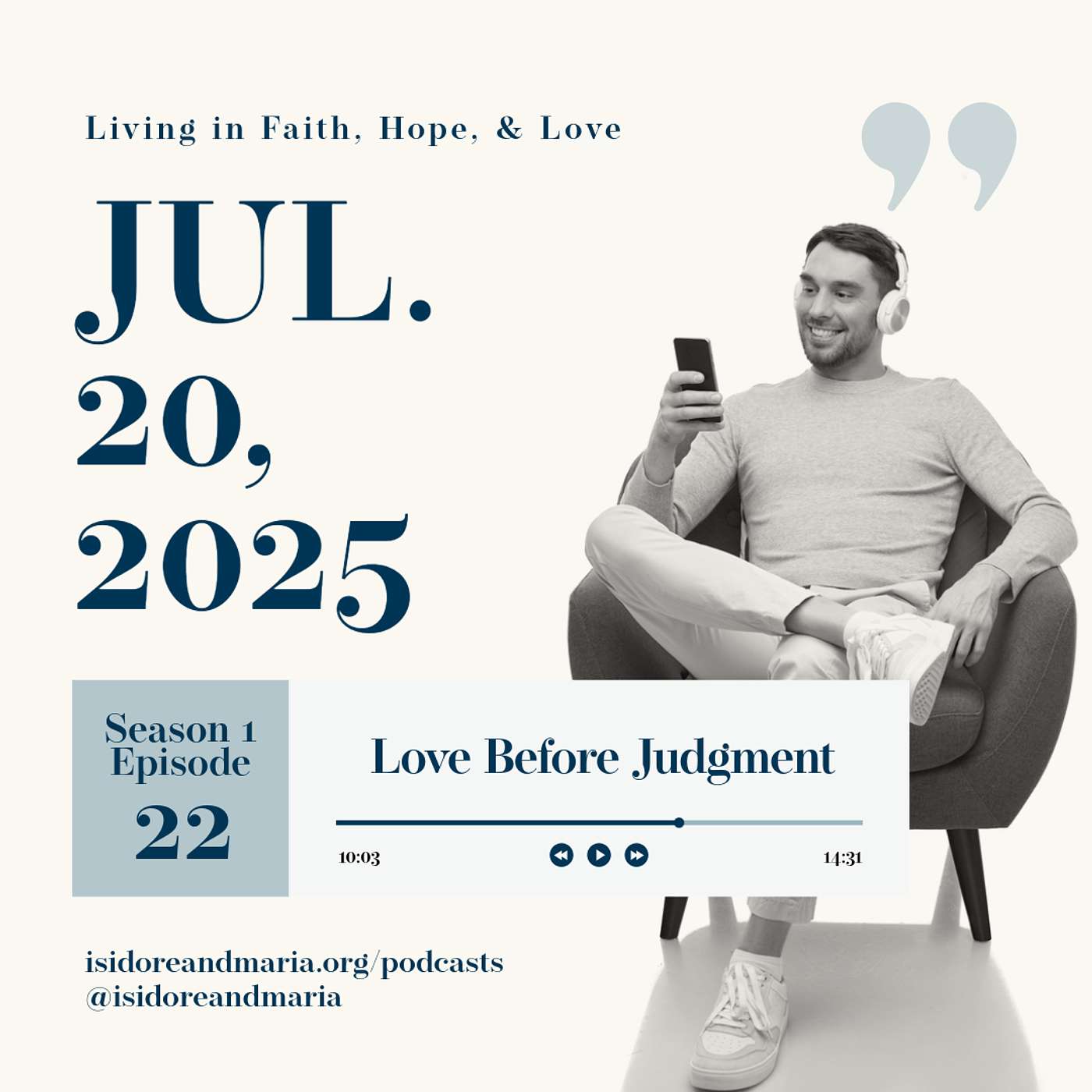 S1 Ep. 22: Love Before Judgment