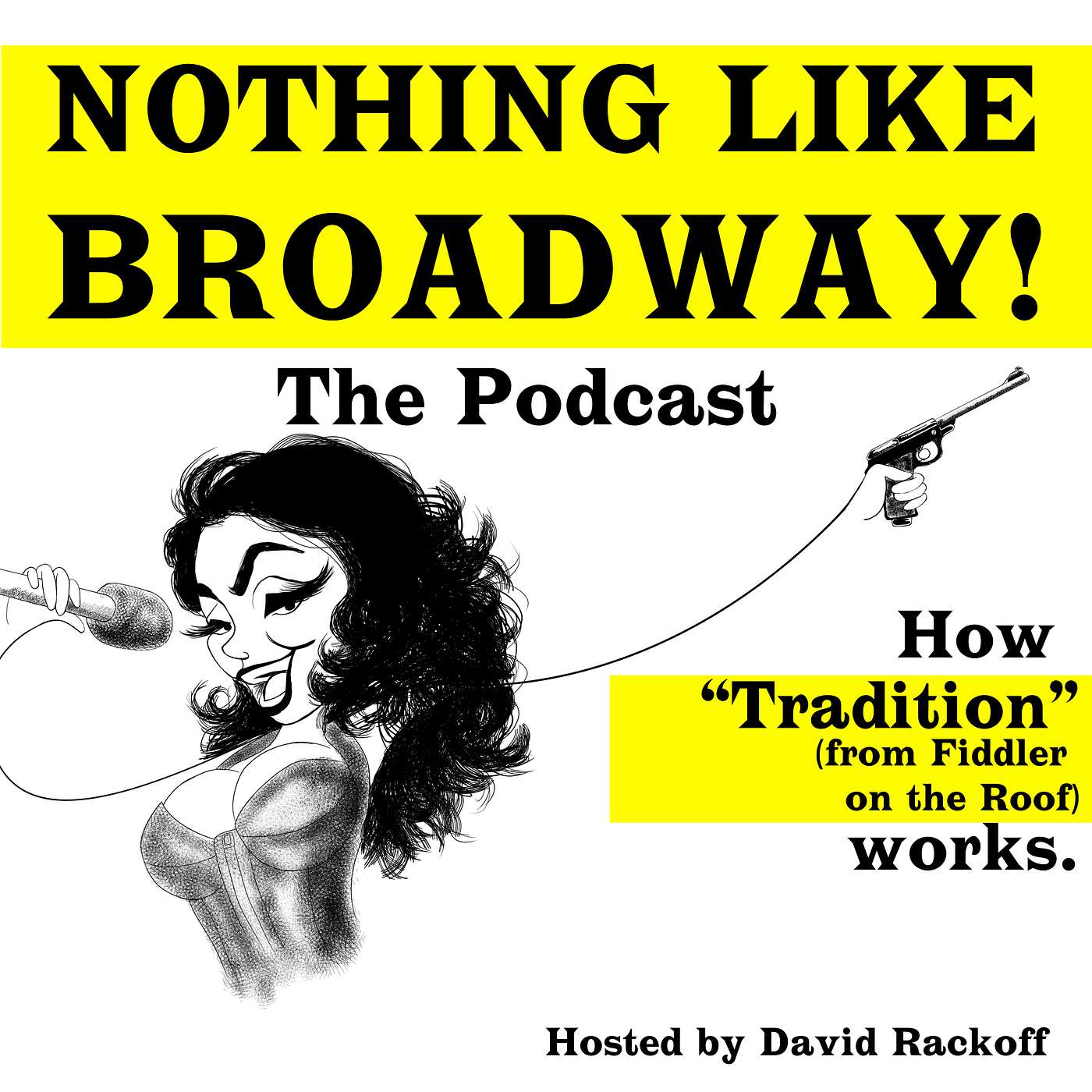 Nothing Like Broadway: The Podcast