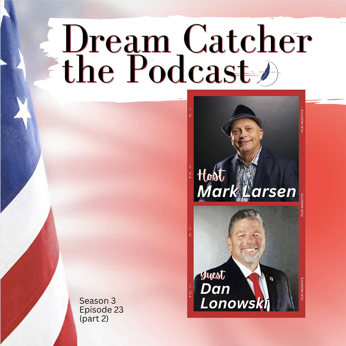 Dream Catcher - The Podcast!