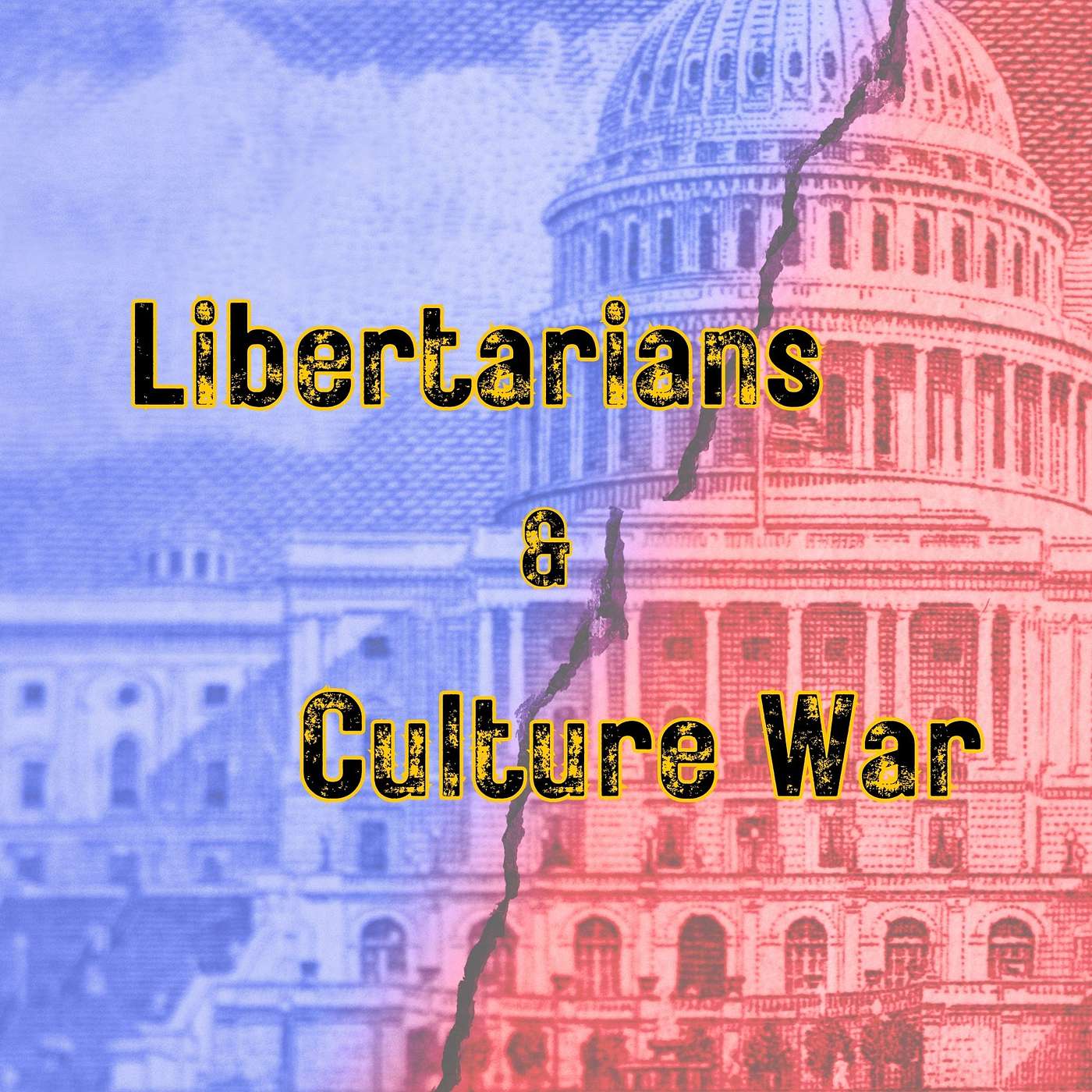 161 - The Culture War & Libertarians In It