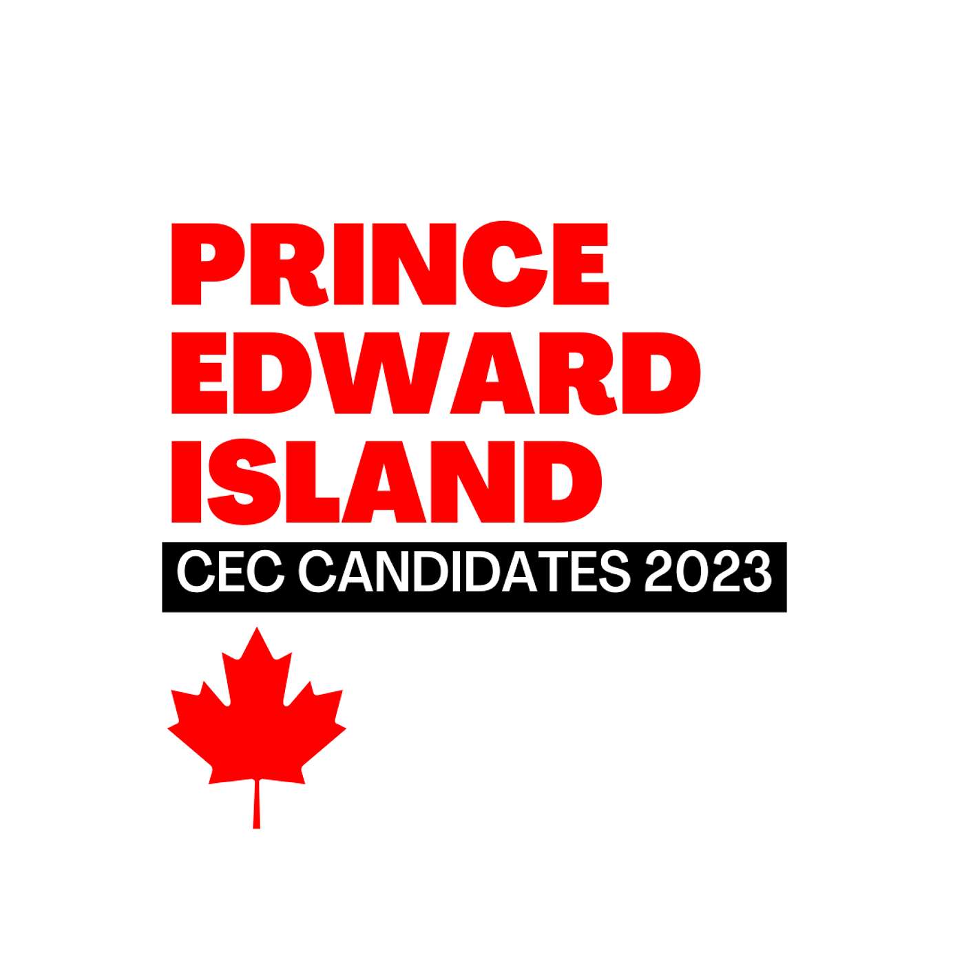 Canada Immigration Total CEC Express Entry Candidate selection for the province of Prince Edward Island in 2023 episode artwork