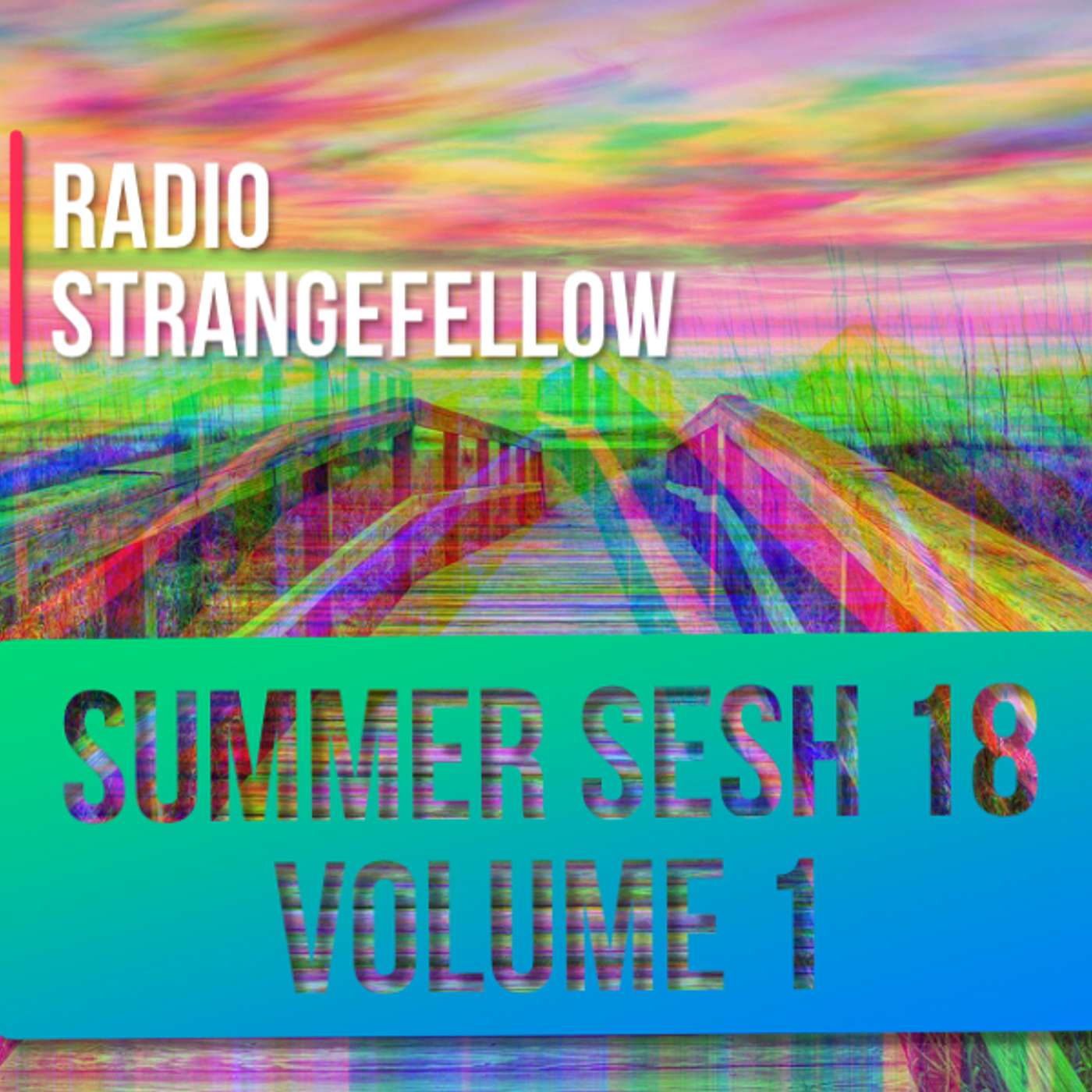 2018 Summer Sessions, Volume 1