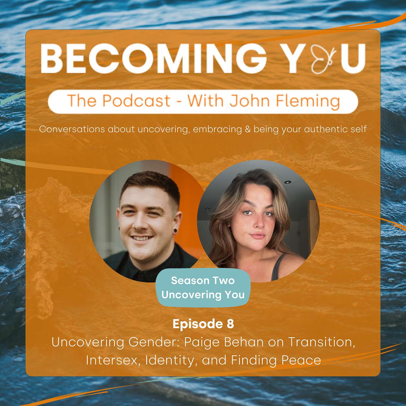 S2E8: Uncovering Gender: Paige Behan on Transition, Intersex, Identity, and Finding Peace