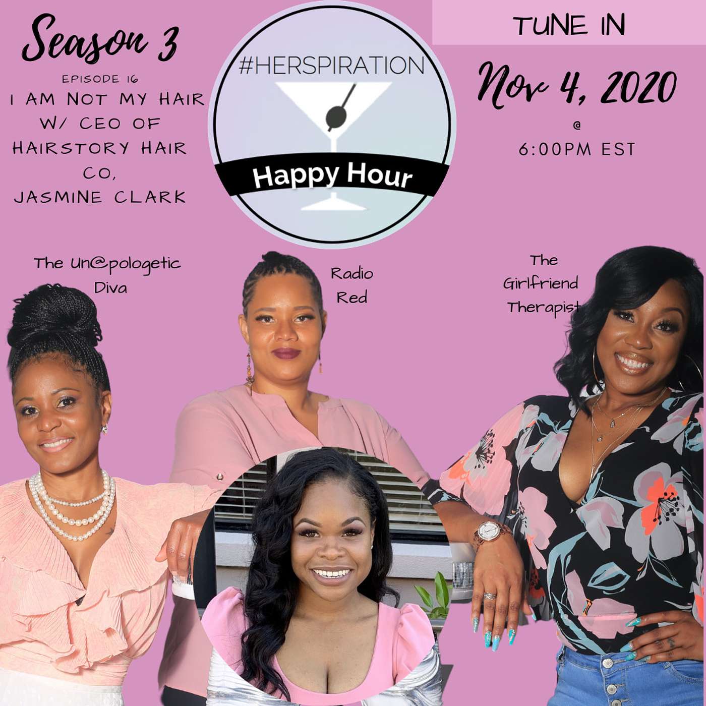 Herspiration Happy Hour Season 3, Episode 16, I Am Not My Hair w/ Jasmine Clark episode artwork