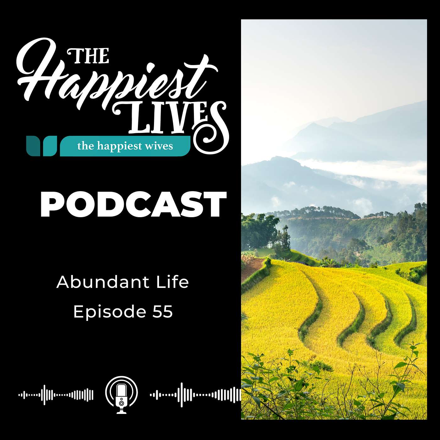 The Happiest Lives Podcast