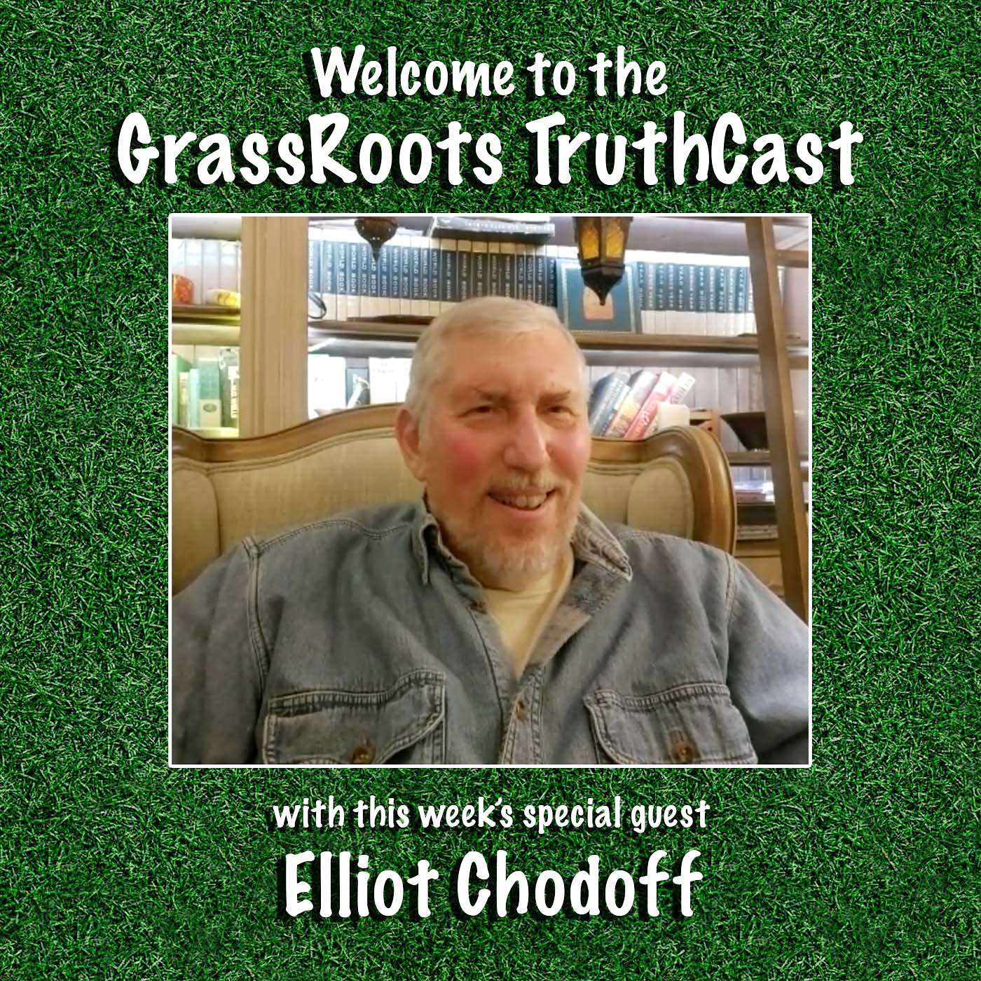 GrassRoots TruthCast with Gene Valentino