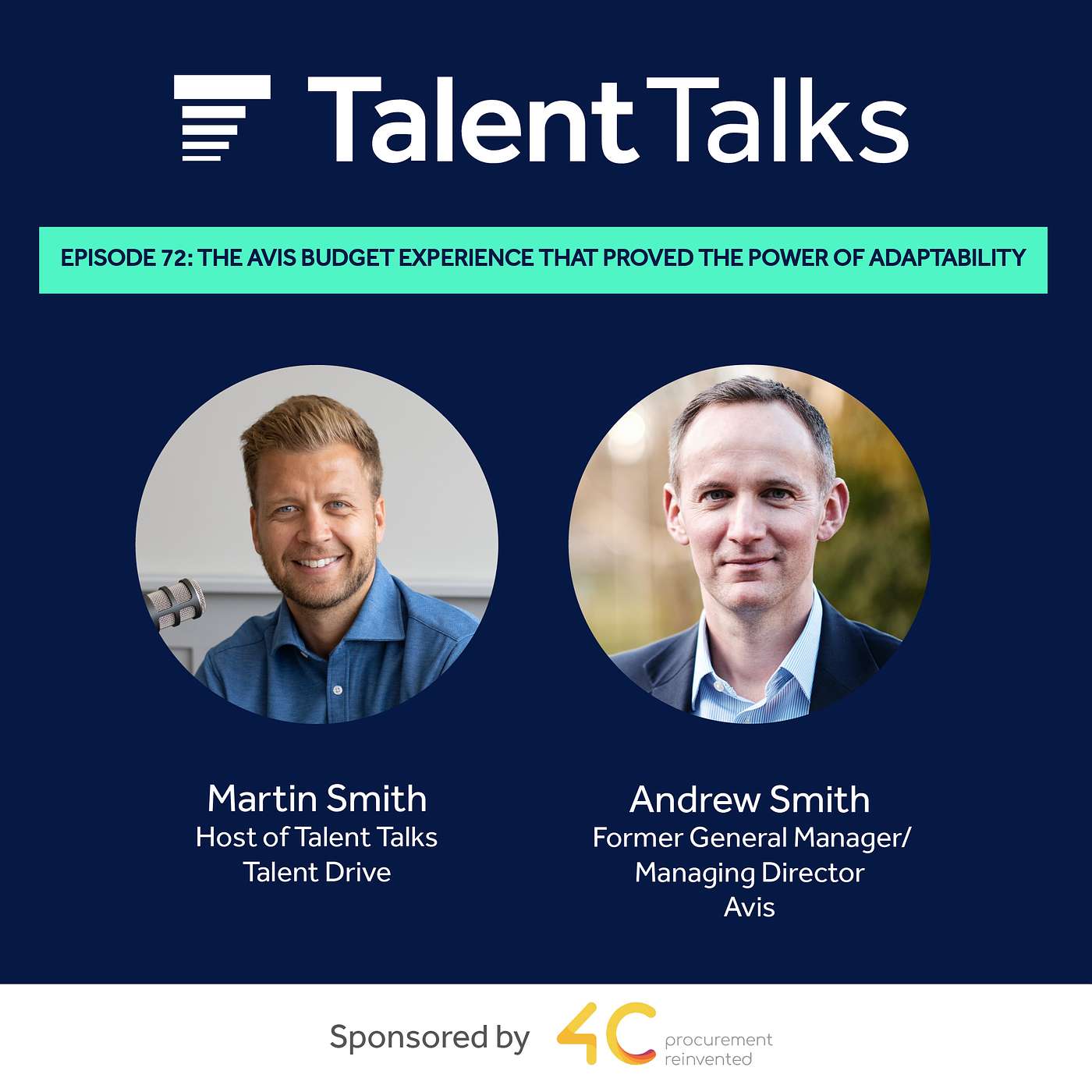 The Avis Budget Experience that Proved the Power of Adaptability with Former General Manager/Managing Director, Andrew Smith #72