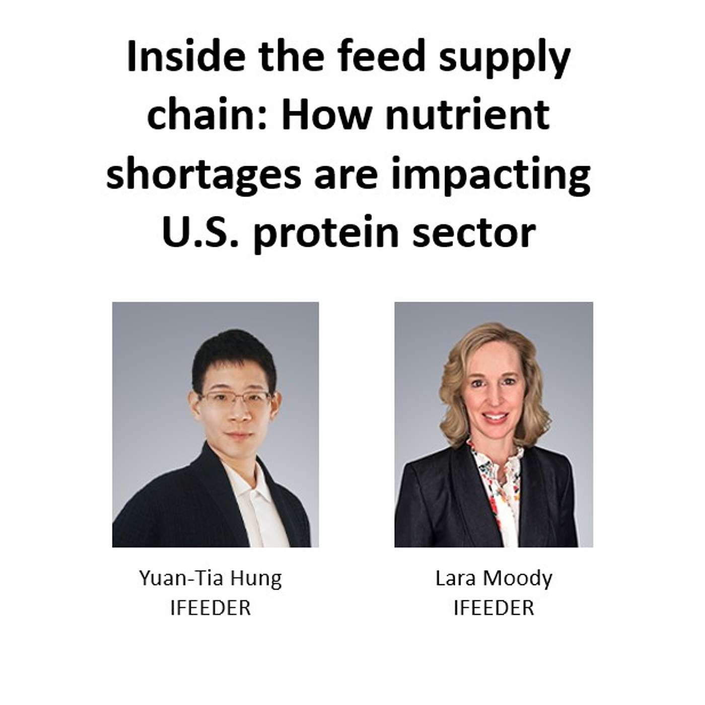 Inside the feed supply chain: How nutrient shortages are impacting U.S. protein sector