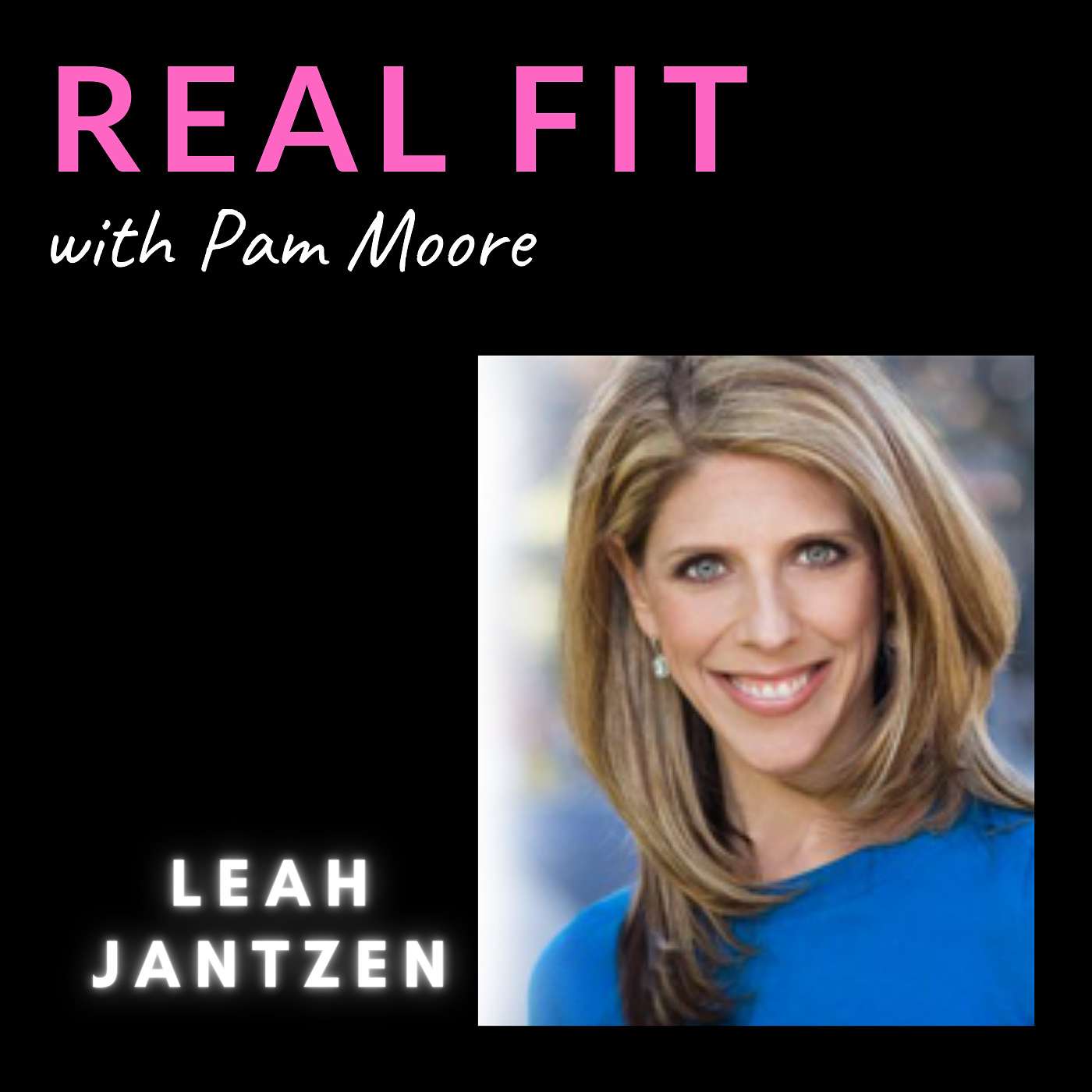 Leah Jantzen, Ironman triathlete, life coach, and mom of four: “Be bright, be bold and be brave.” | ep 36