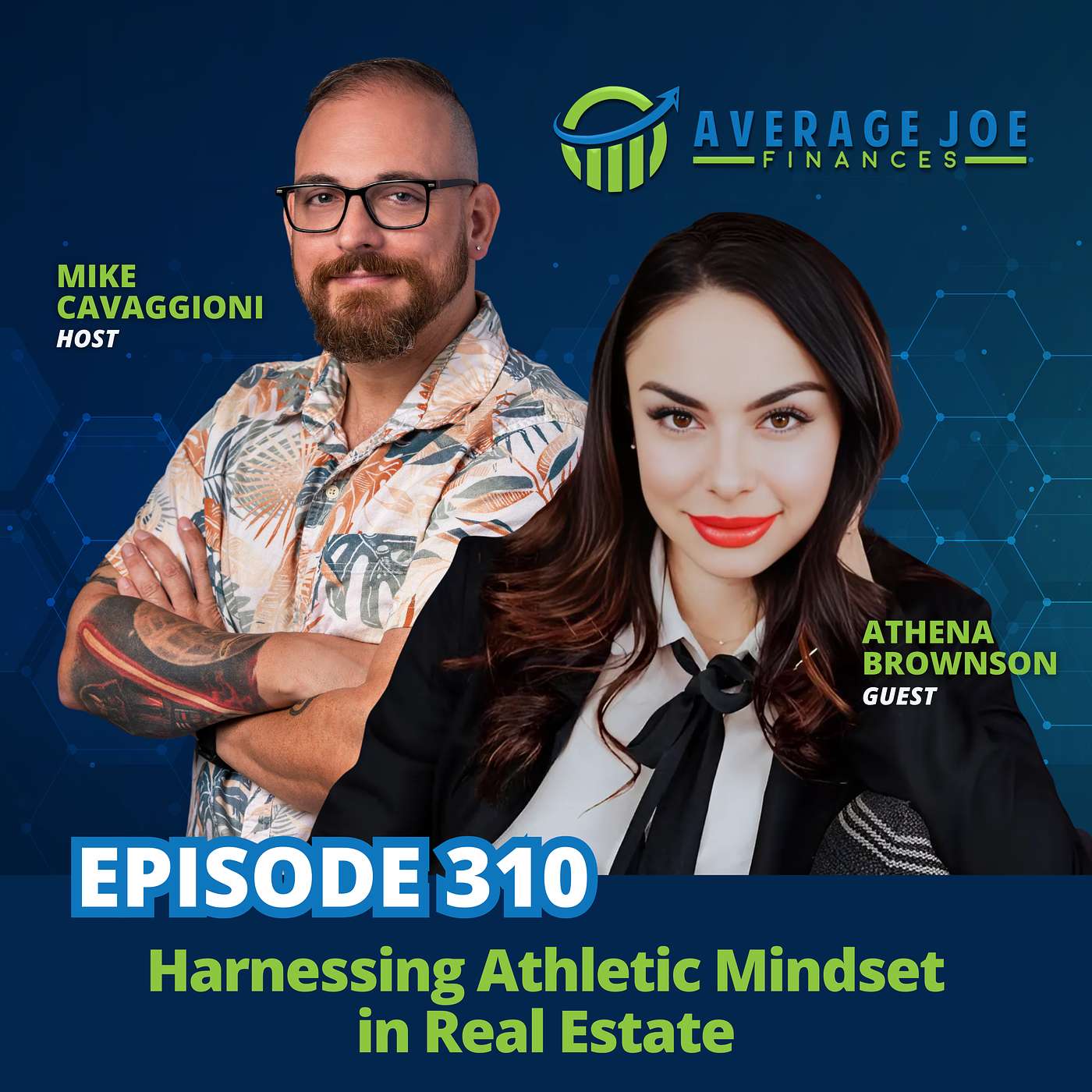 310. Harnessing Athletic Mindset in Real Estate with Athena Brownson 310. Harnessing Athletic Mindset in Real Estate with Athena Brownson
