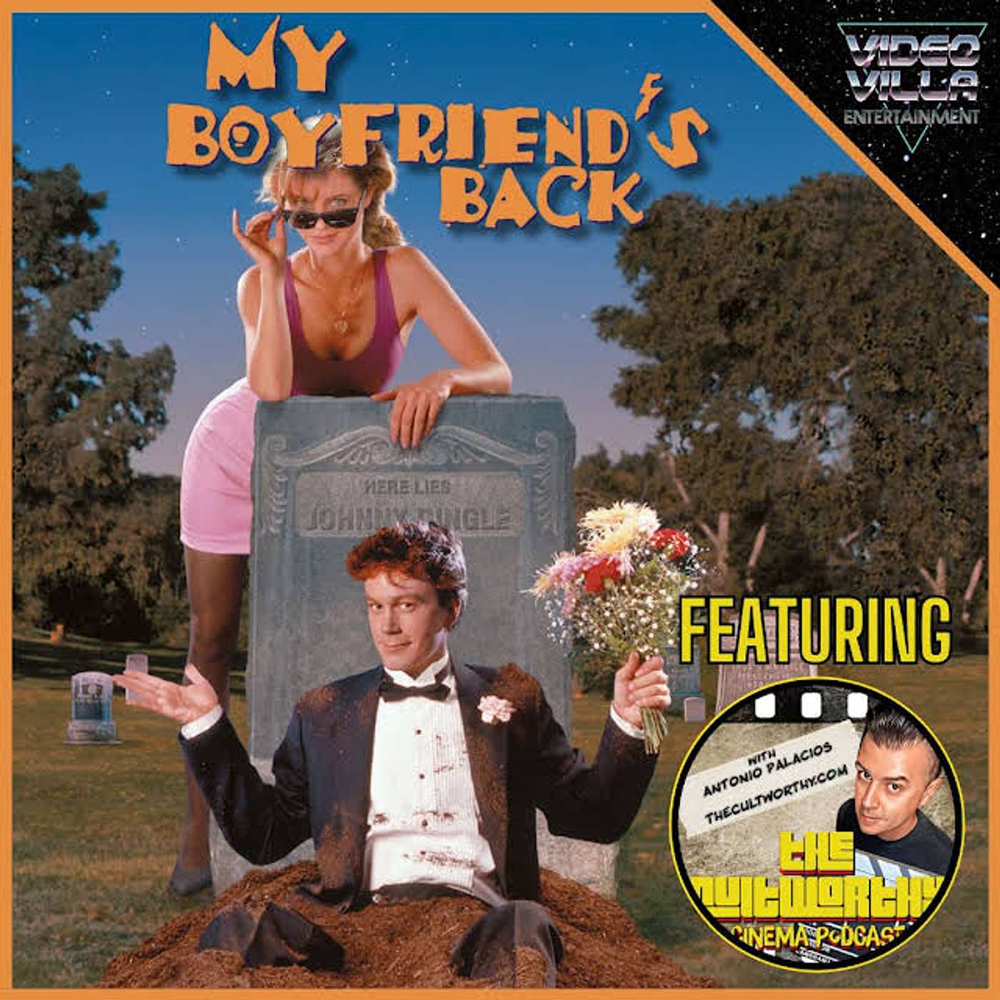 My Boyfriend's Back (1993) Movie Review | Video Villa Entertainment Podcast Ft. The Cult Worthy Cinema Podcast