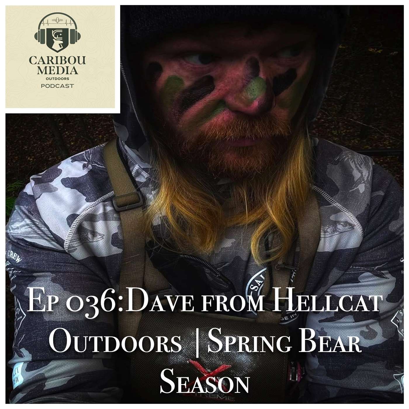 Ep 036: Dave from Hellcat Outdoors | Tips and Tricks for Black Bear Season