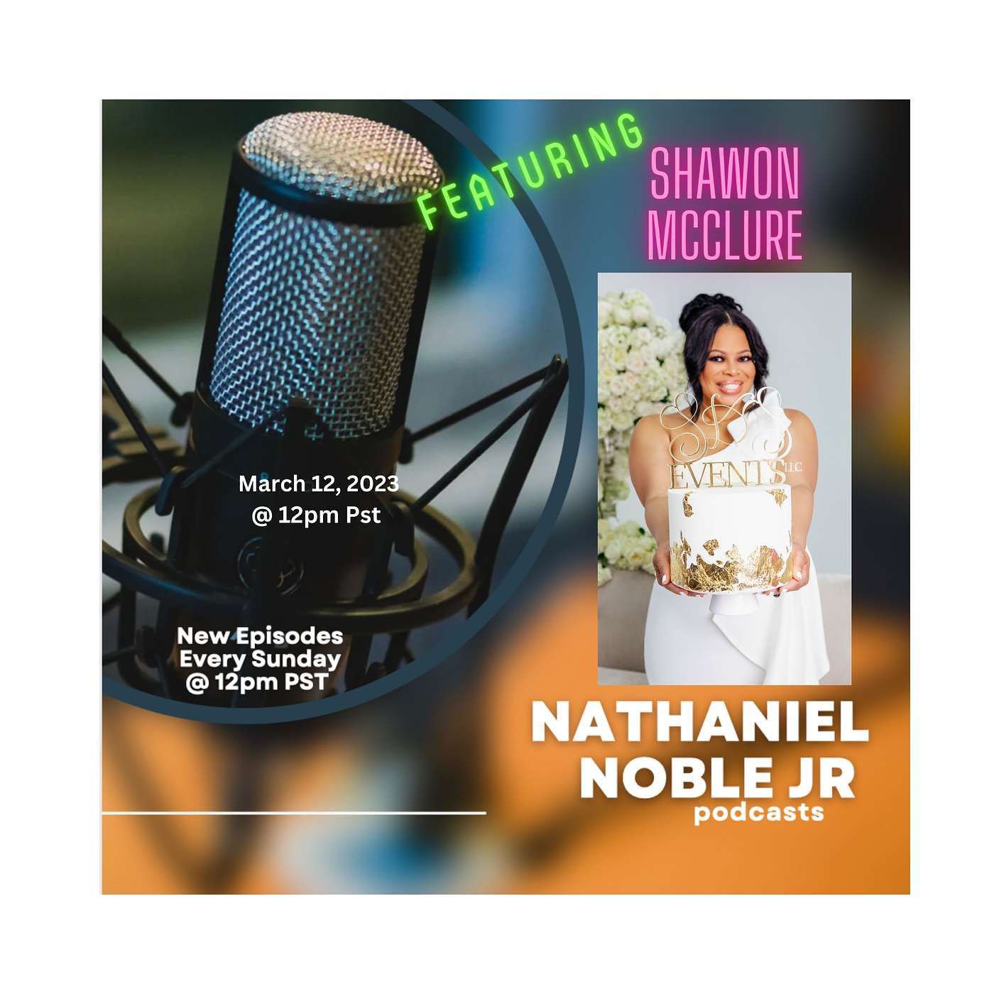 Nathaniel Noble Jr Podcast
