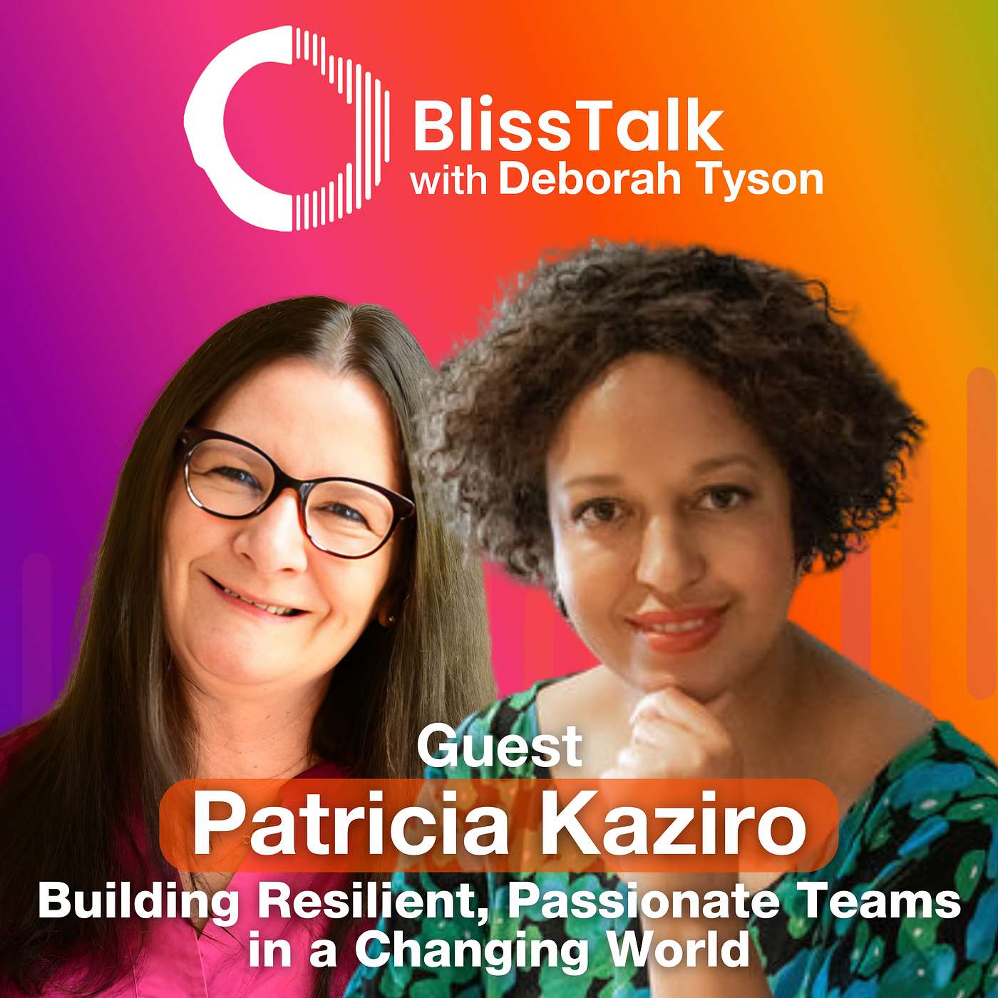 BlissTalk with Deborah Tyson | Personal Growth & Wellbeing Podcast