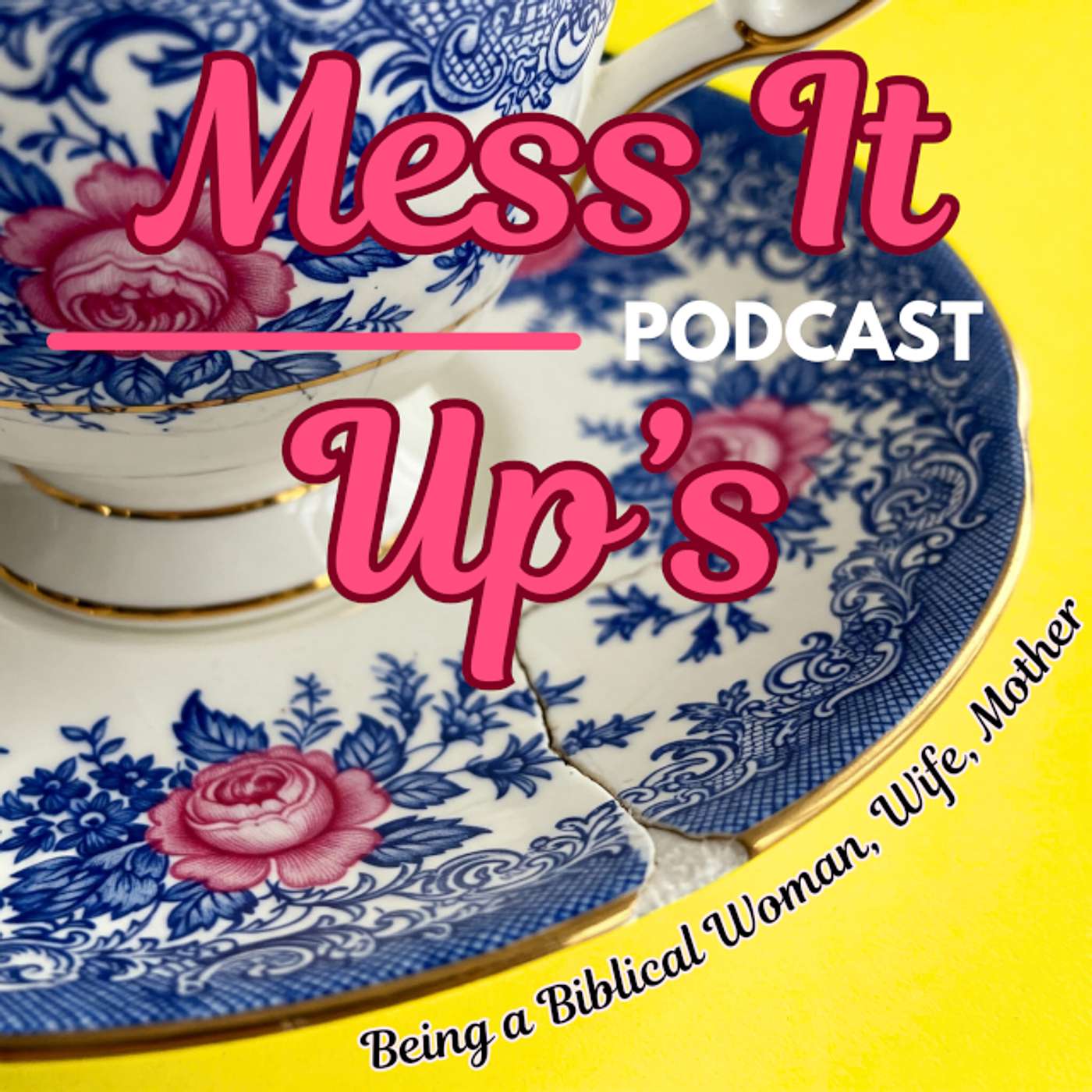 Mess It Up's Podcast podcast artwork