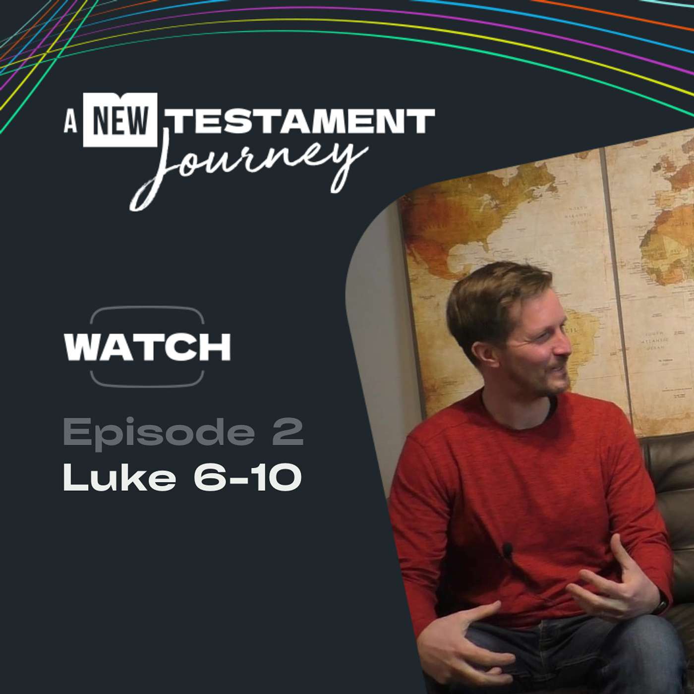 Episode 2 : Luke 6-10